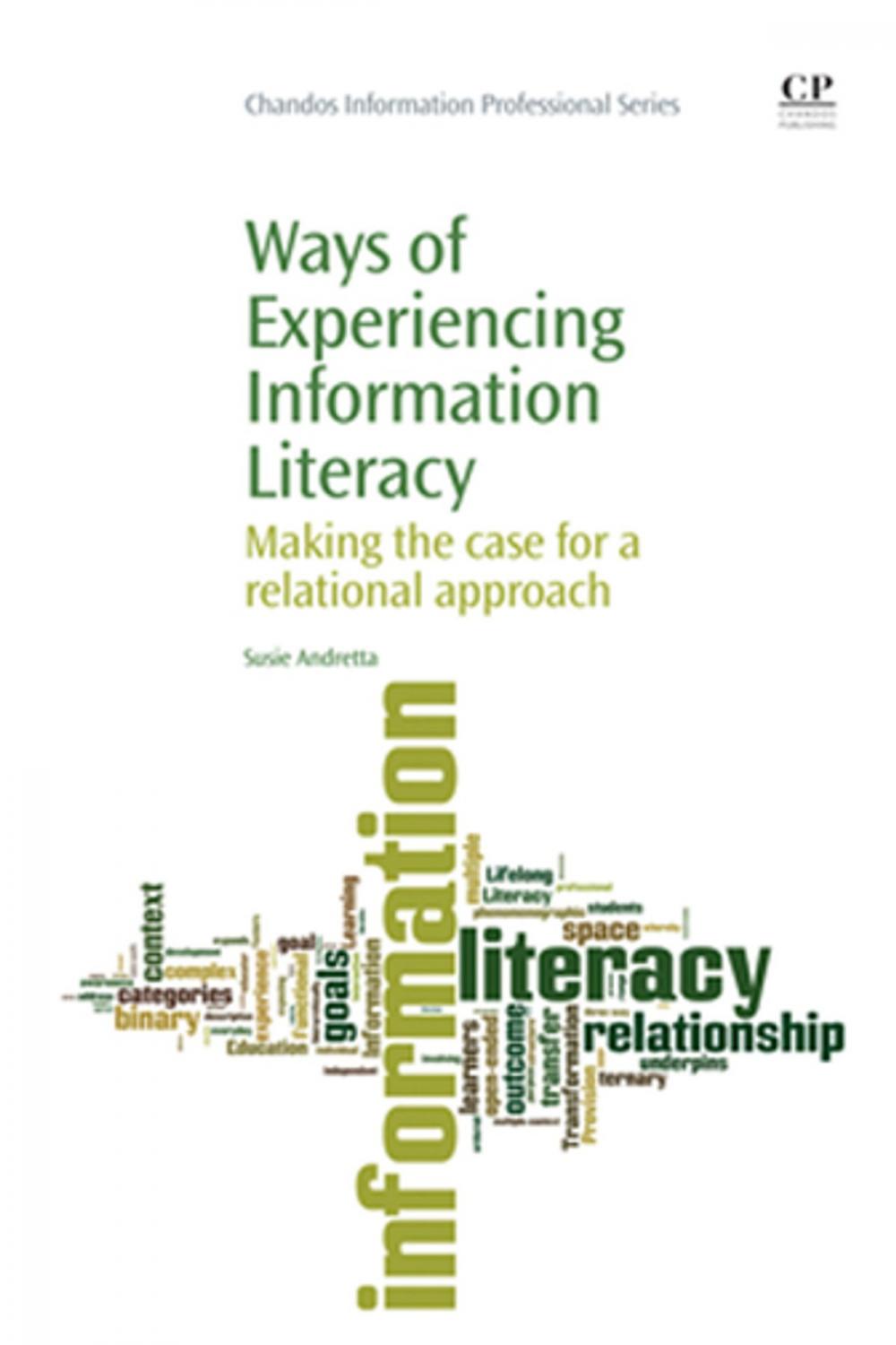 Big bigCover of Ways of Experiencing Information Literacy