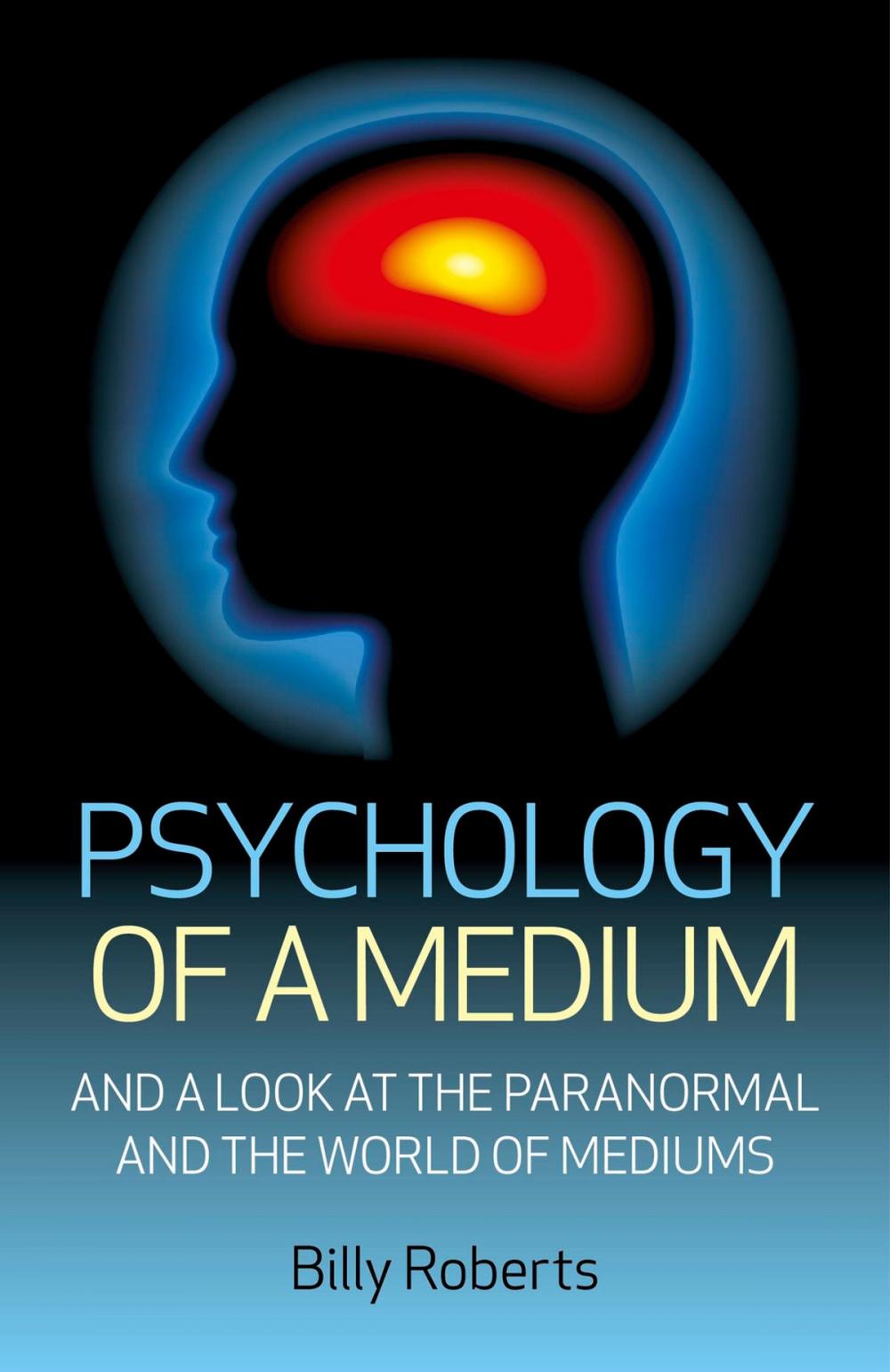 Big bigCover of Psychology of a Medium