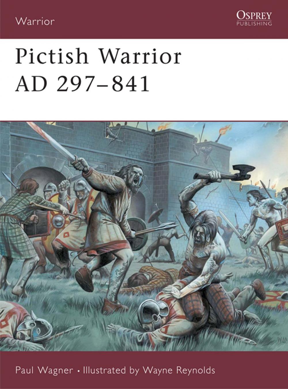 Big bigCover of Pictish Warrior AD 297-841