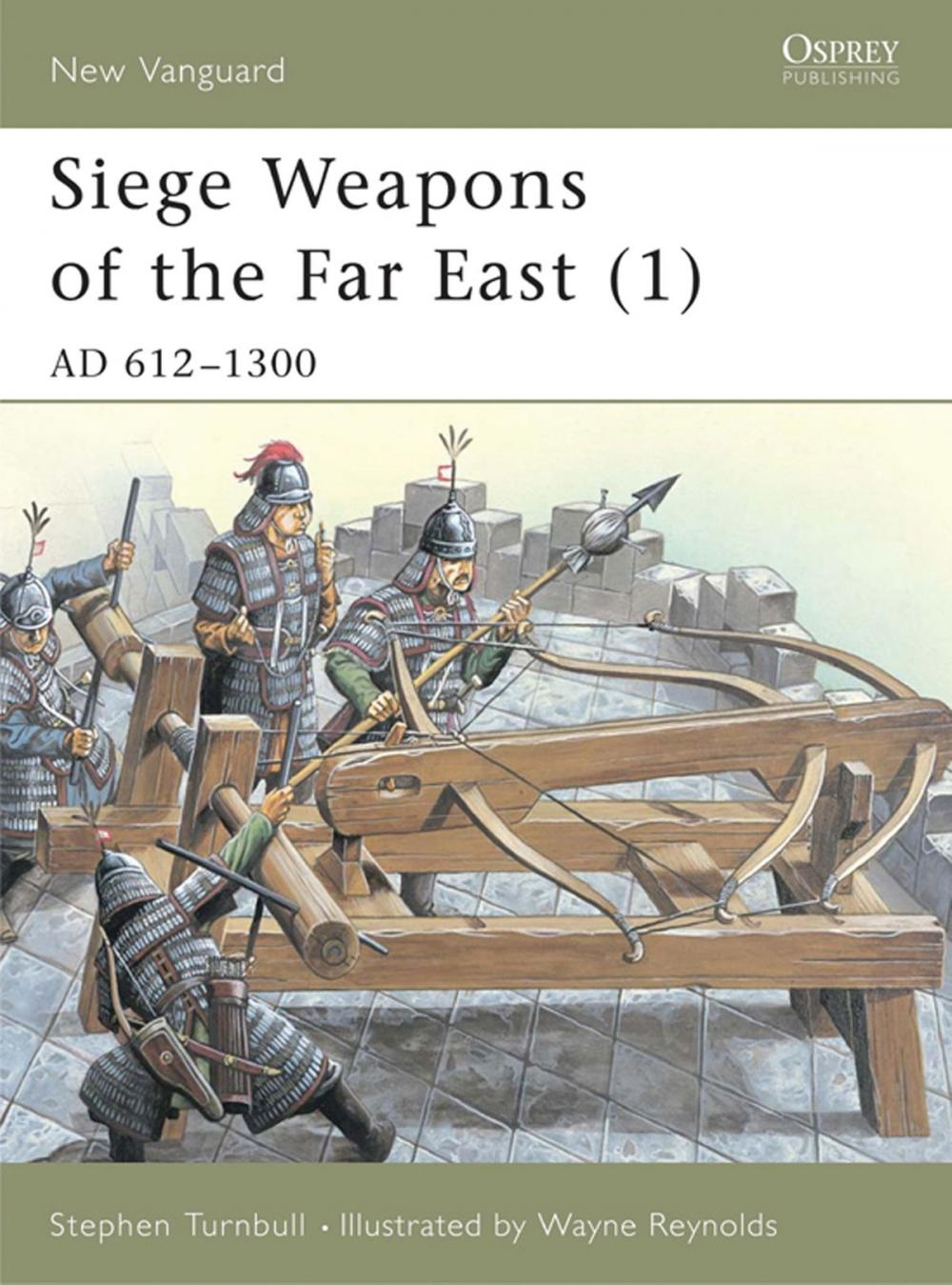 Big bigCover of Siege Weapons of the Far East (1)