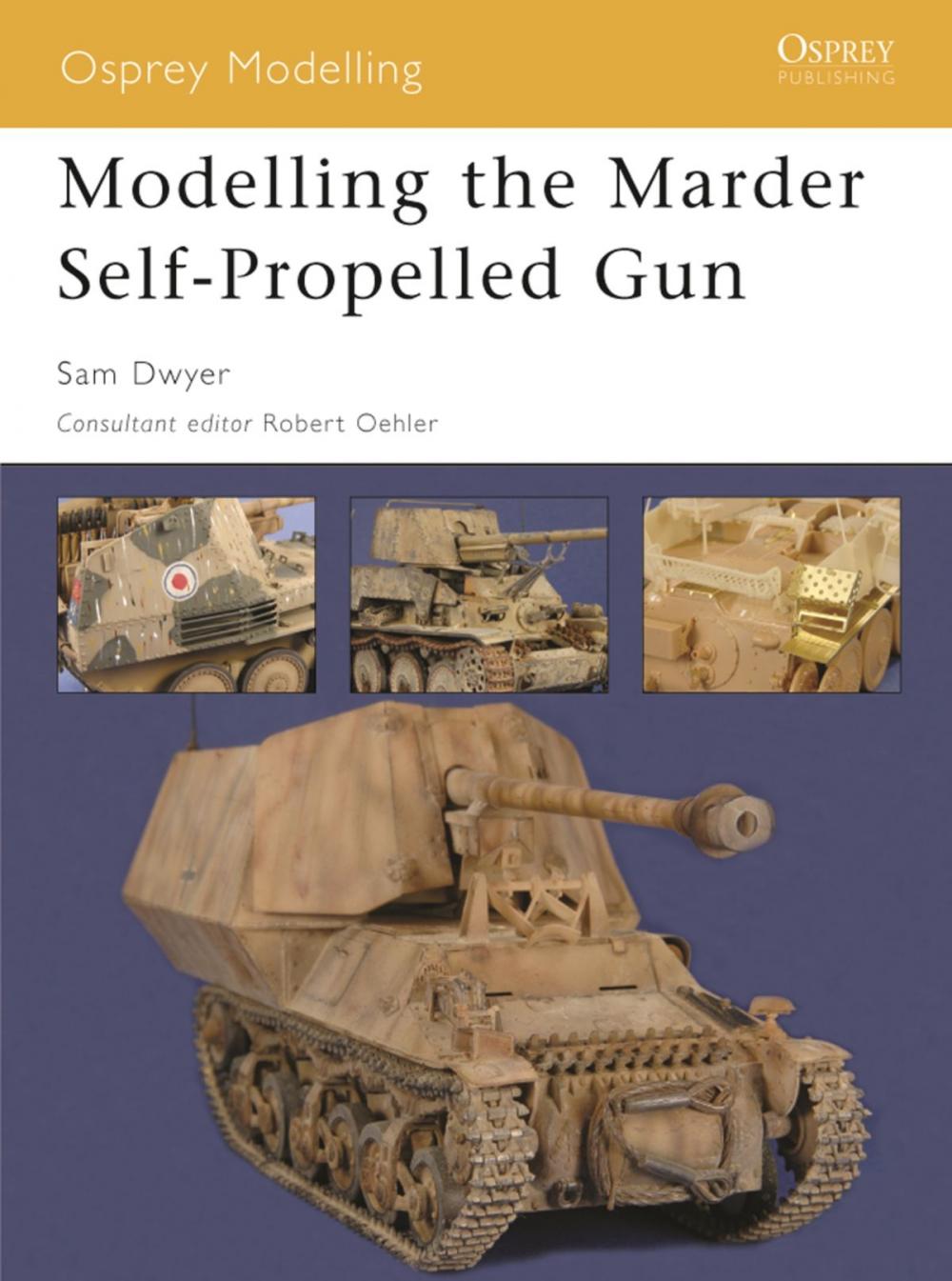 Big bigCover of Modelling the Marder Self-Propelled Gun