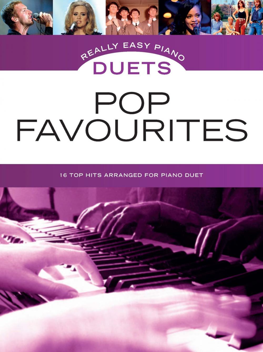 Big bigCover of Really Easy Piano Duets: Pop Favourites