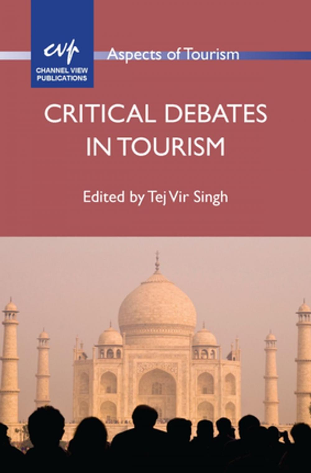 Big bigCover of Critical Debates in Tourism