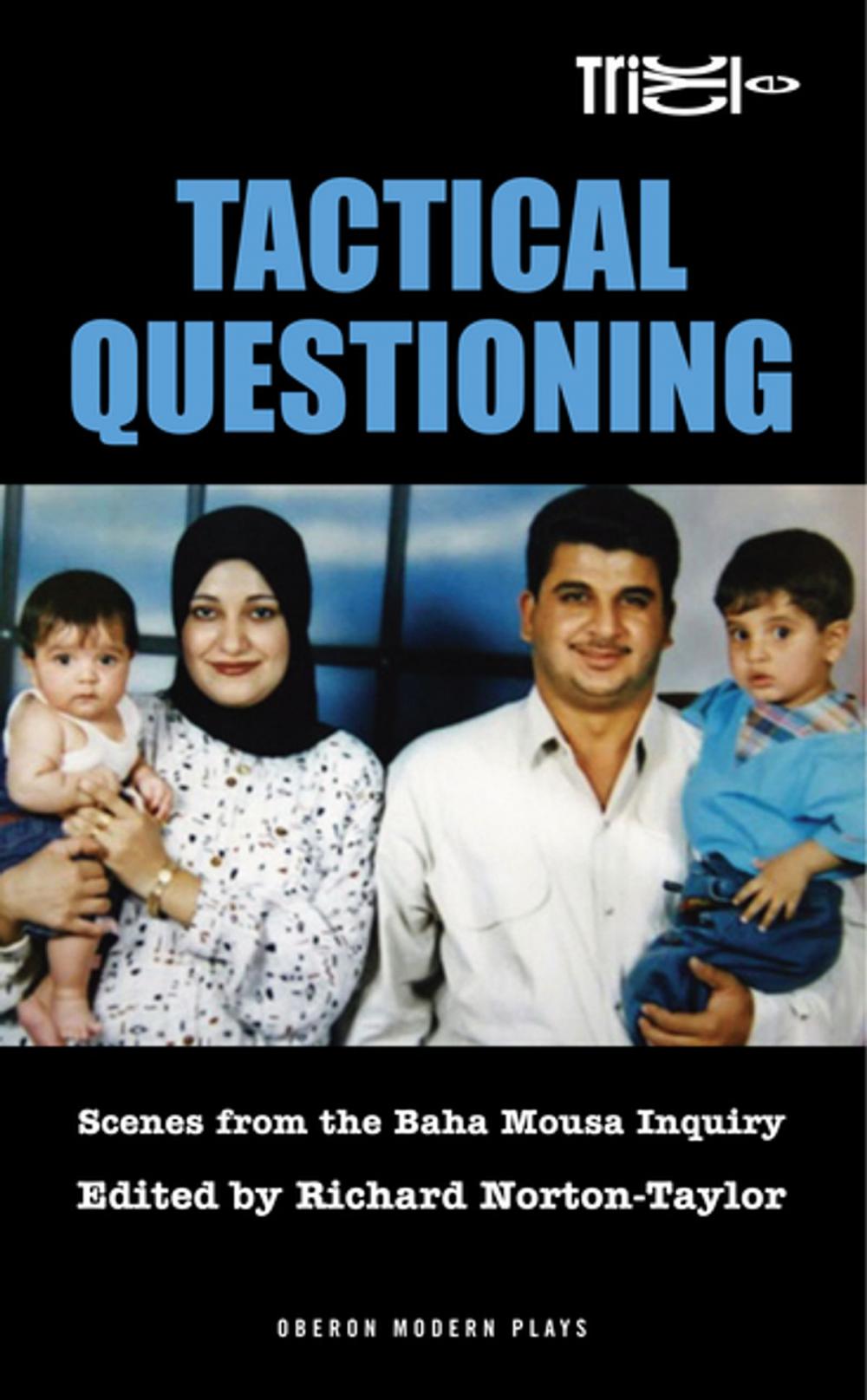 Big bigCover of Tactical Questioning: Scenes from the Baha Mousa Inquiry