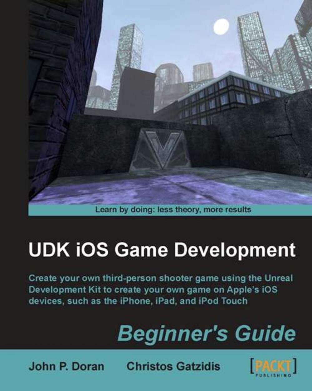 Big bigCover of UDK iOS Game Development Beginners Guide