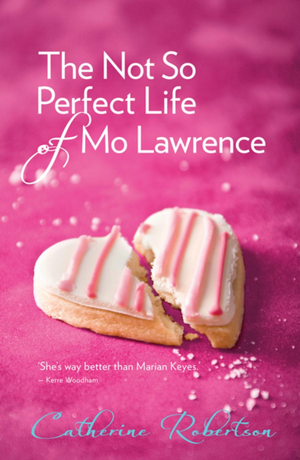 Big bigCover of The Not So Perfect Life of Mo Lawrence