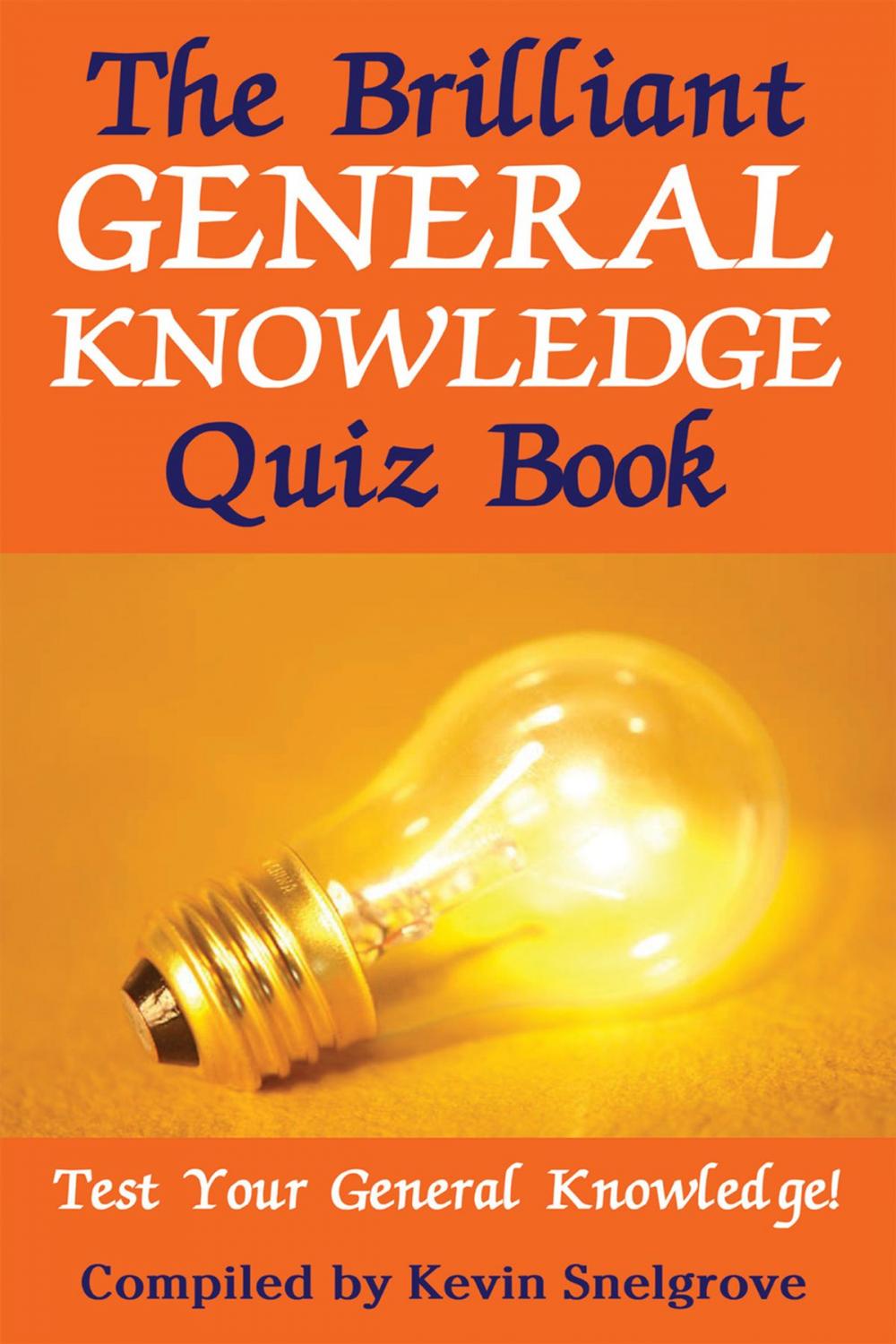 Big bigCover of The Brilliant General Knowledge Quiz Book