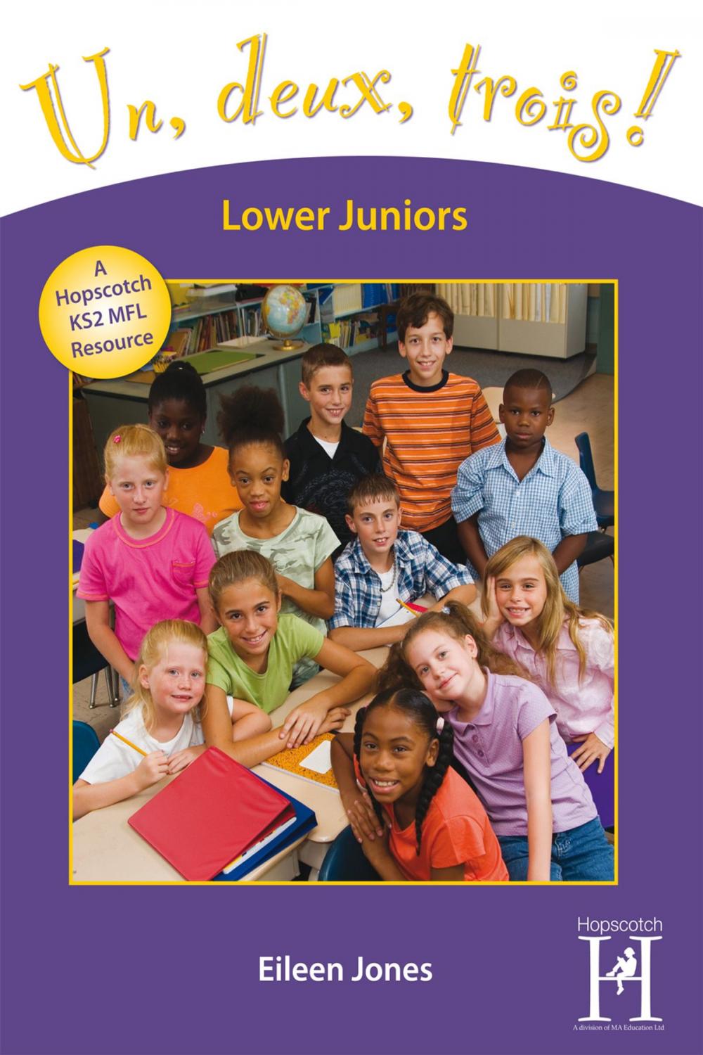 Big bigCover of Un, deux, trois! Lower Juniors Years 3-4