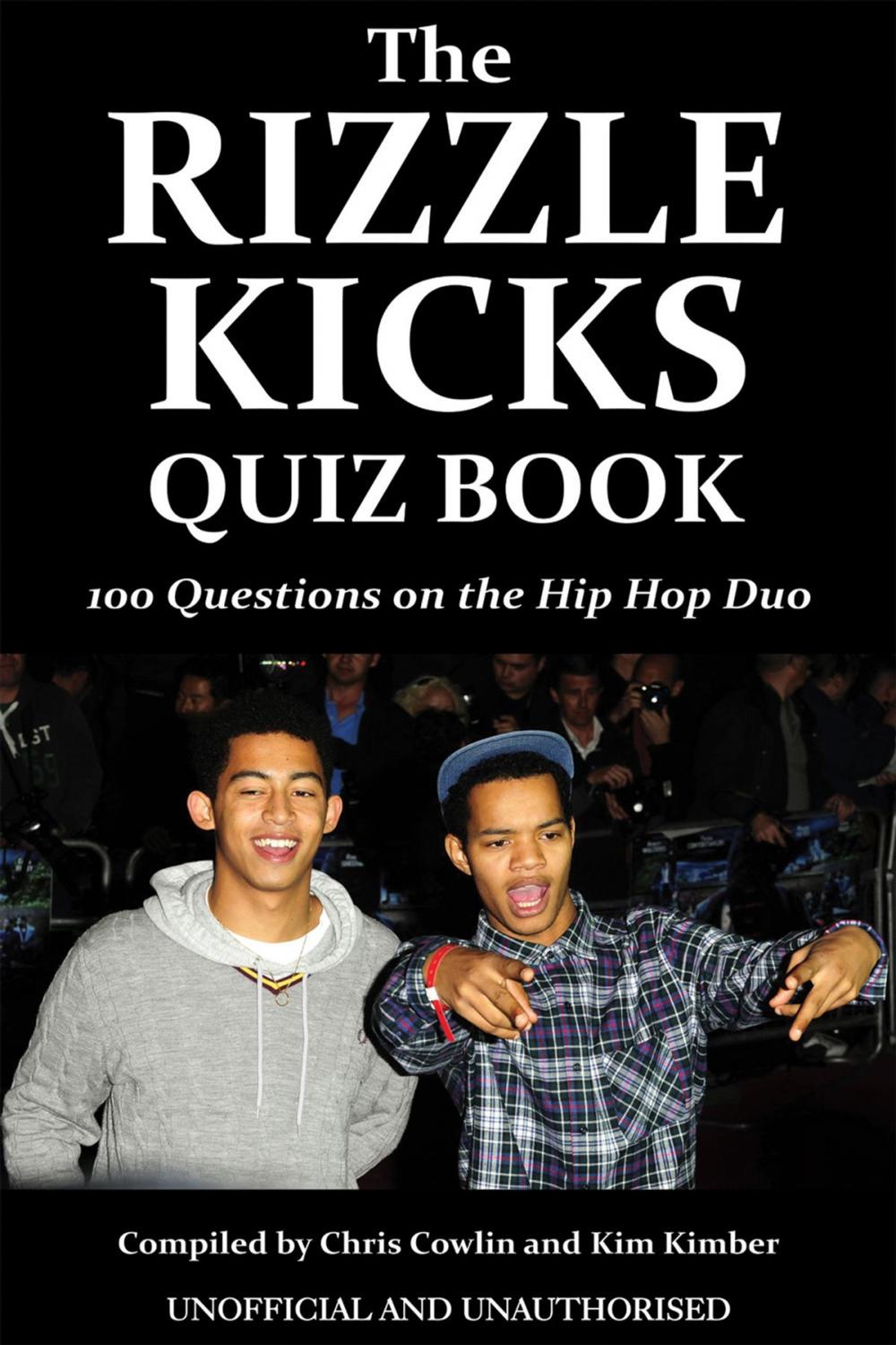 Big bigCover of The Rizzle Kicks Quiz Book