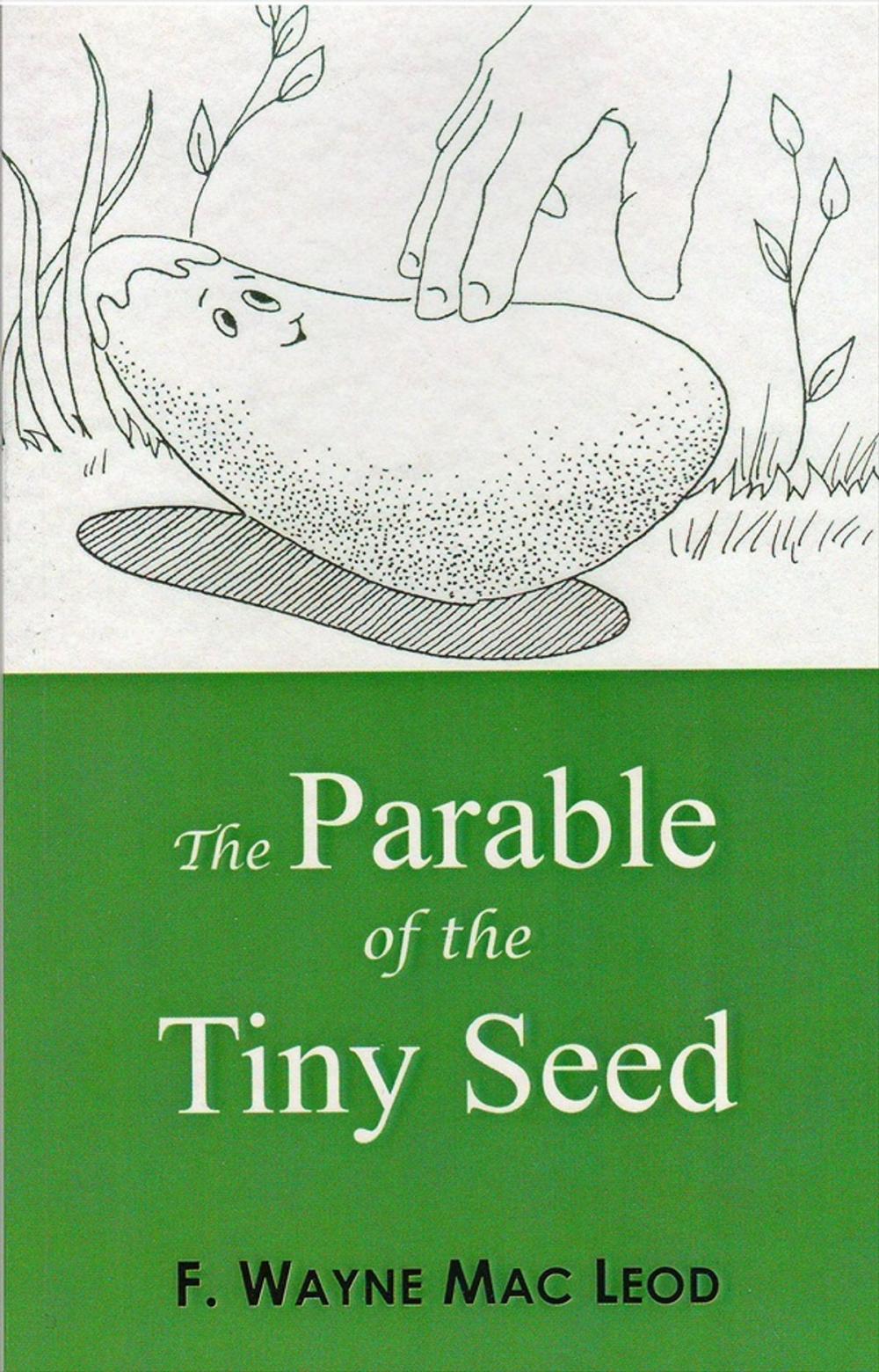 Big bigCover of The Parable of the Tiny Seed