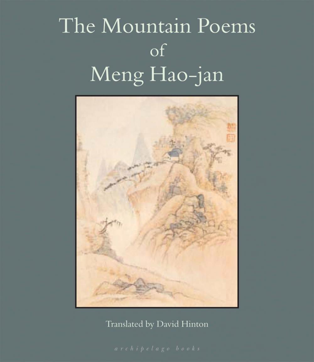 Big bigCover of The Mountain Poems of Meng Hao-Jan