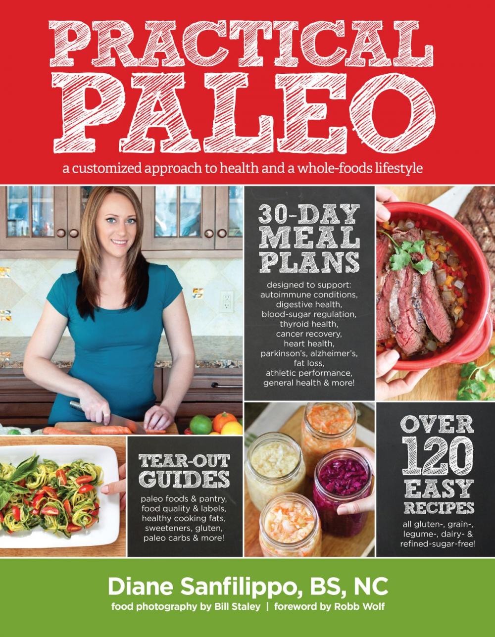 Big bigCover of Practical Paleo: A Customized Approach to Health and a Whole-Foods Lifestyle