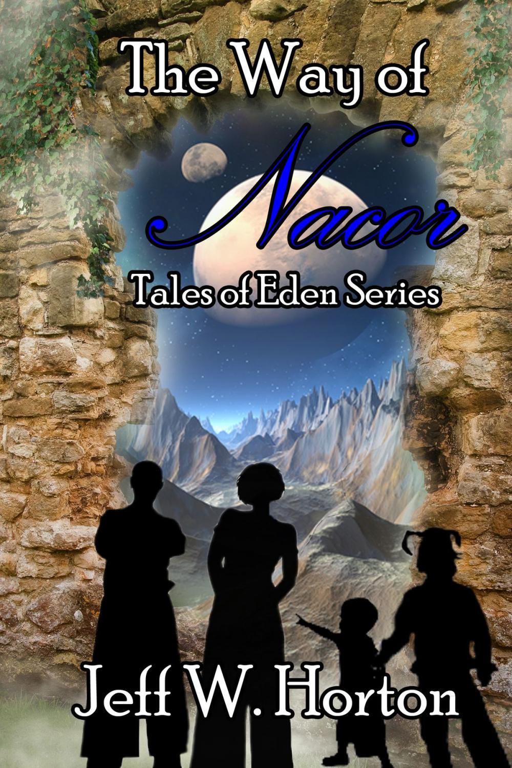 Big bigCover of The Way of Nacor (Tales of Eden Series Book 1)
