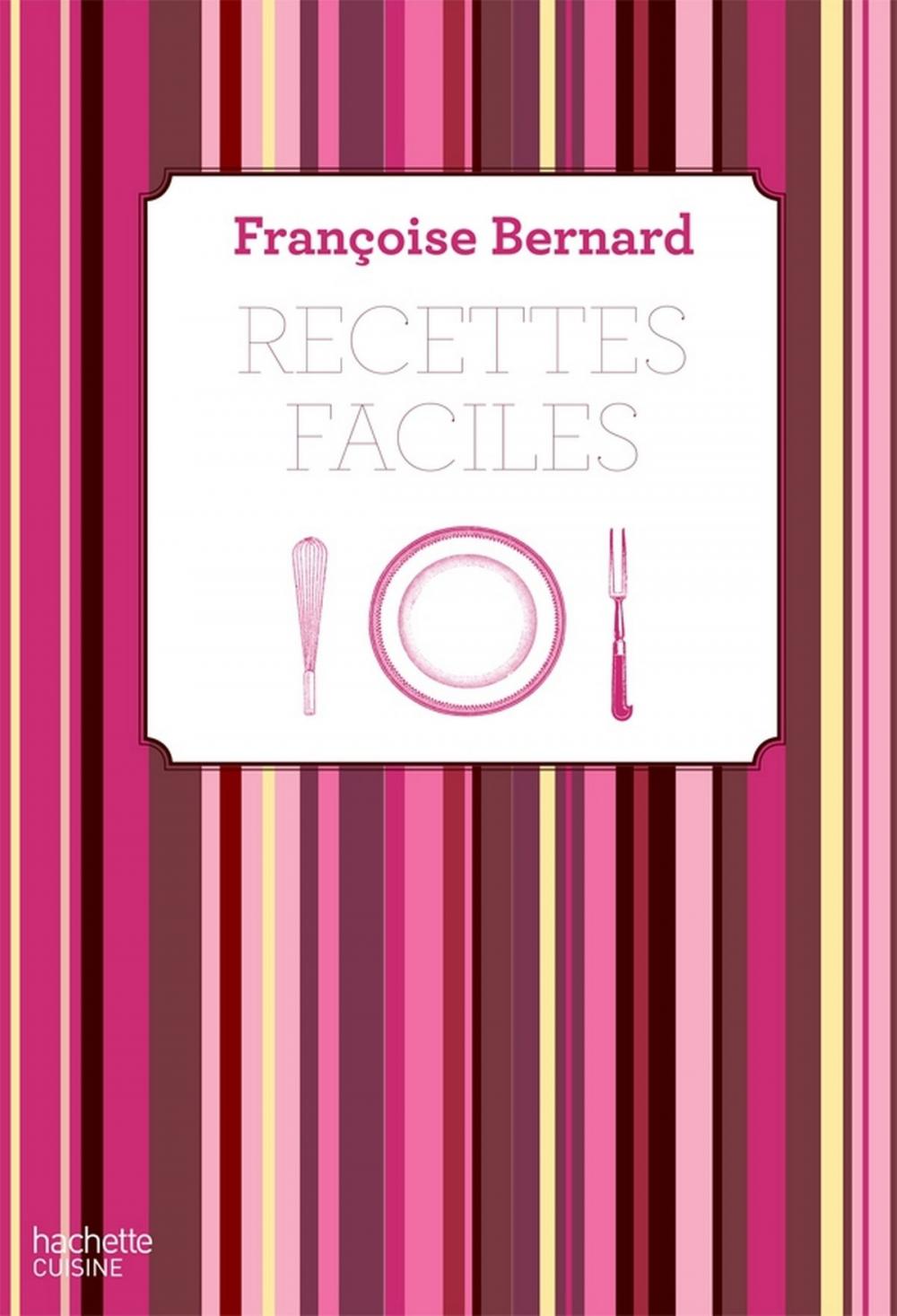 Big bigCover of Recettes faciles