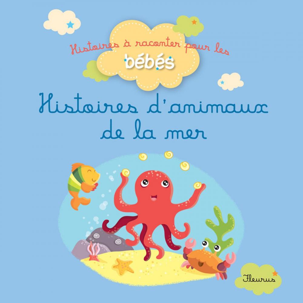 Big bigCover of Histoires d'animaux de la mer