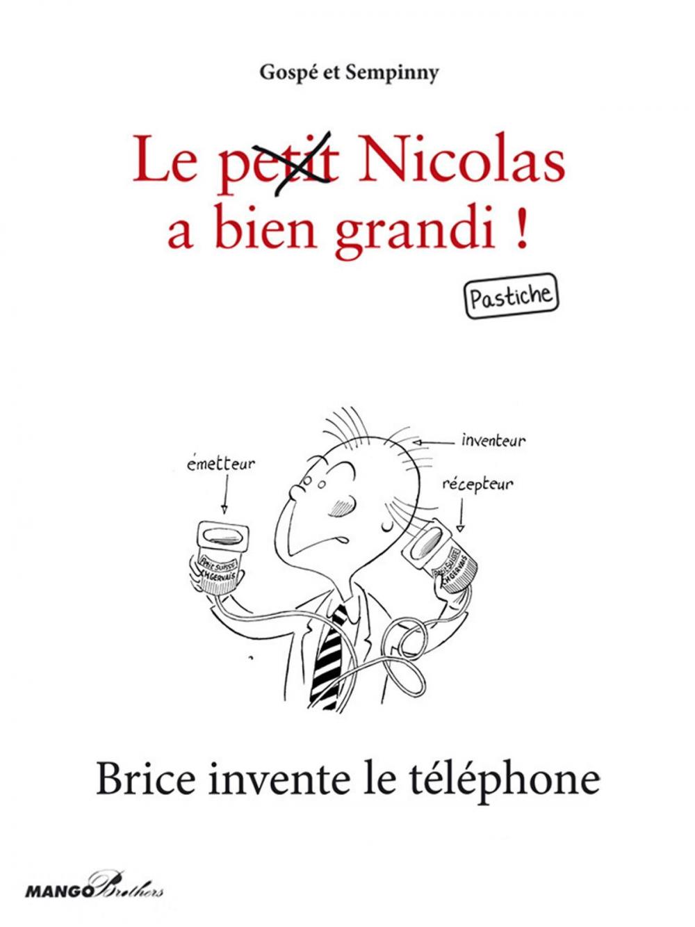 Big bigCover of Brice invente le téléphone