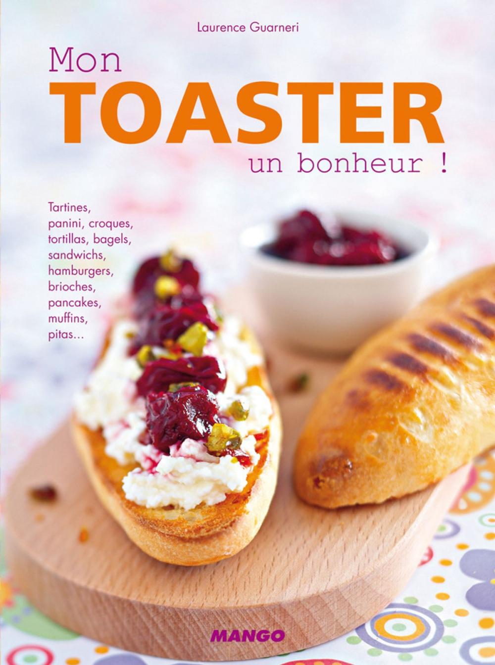 Big bigCover of Mon toaster, un bonheur !