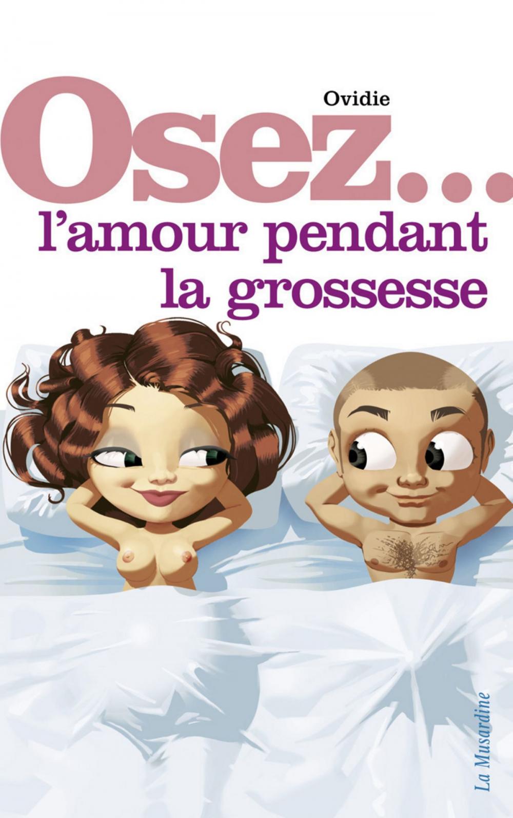 Big bigCover of Osez l'amour pendant la grossesse