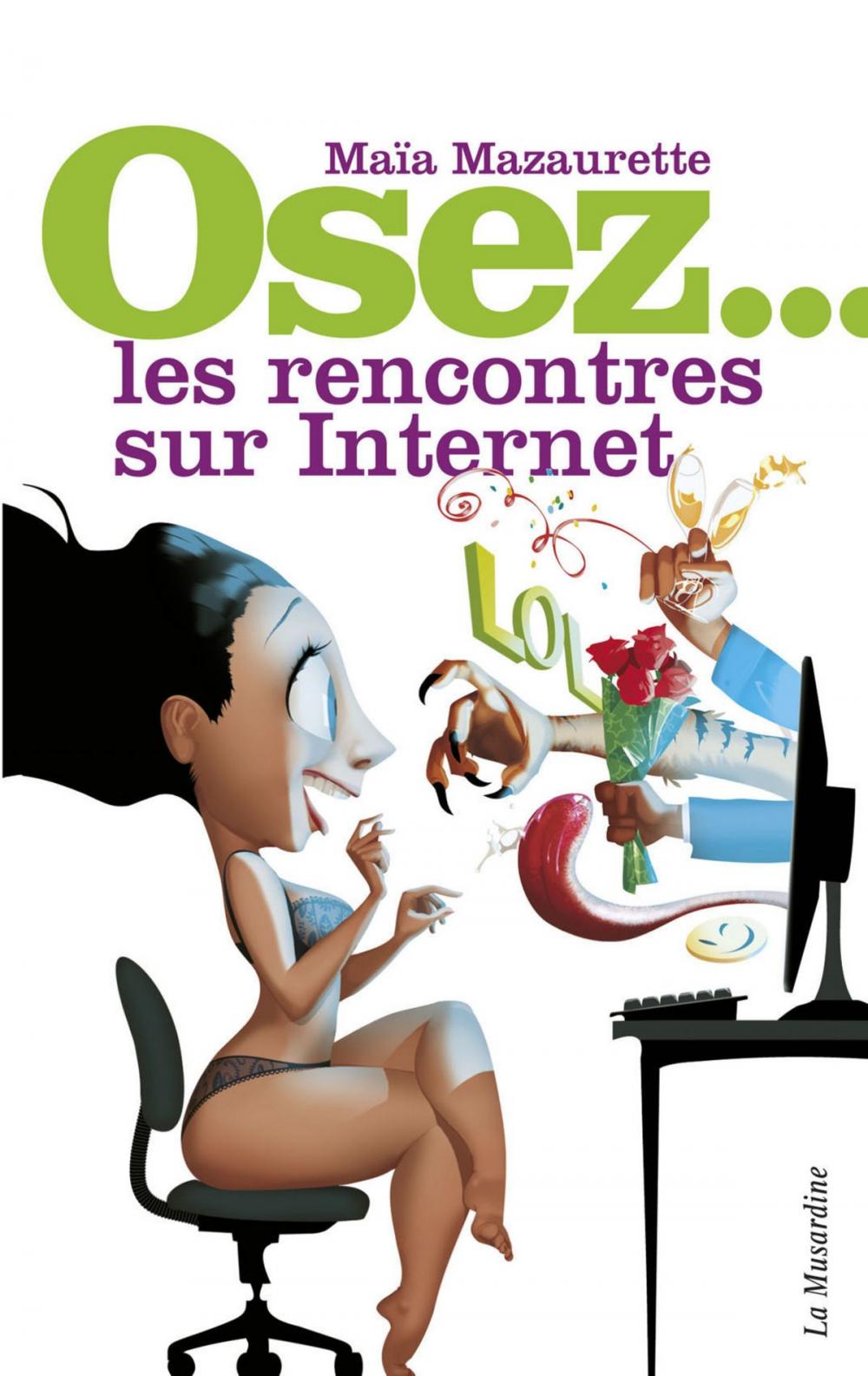 Big bigCover of Osez les rencontres sur Internet