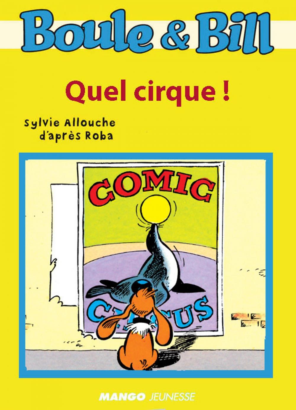 Big bigCover of Boule et Bill - Quel cirque !