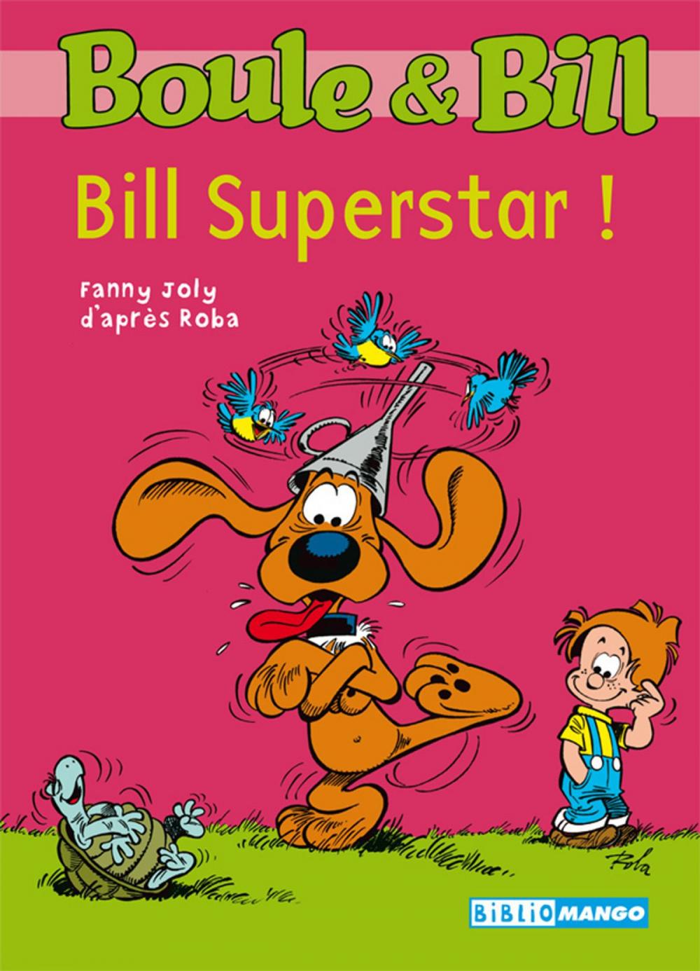 Big bigCover of Boule et Bill - Bill Superstar !