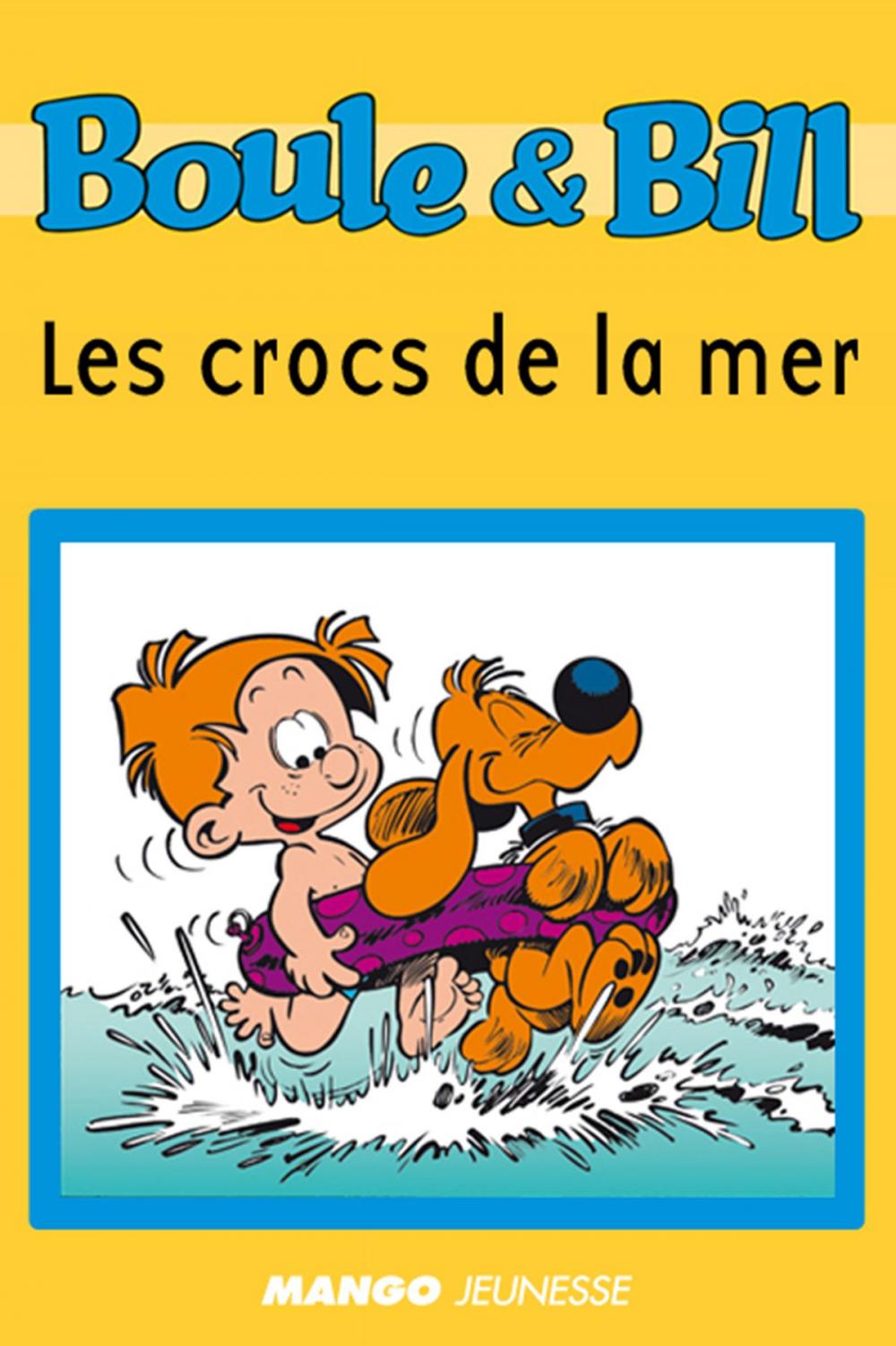 Big bigCover of Boule et Bill - Les crocs de la mer