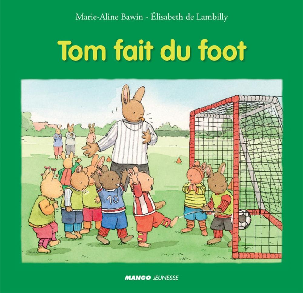 Big bigCover of Tom fait du foot