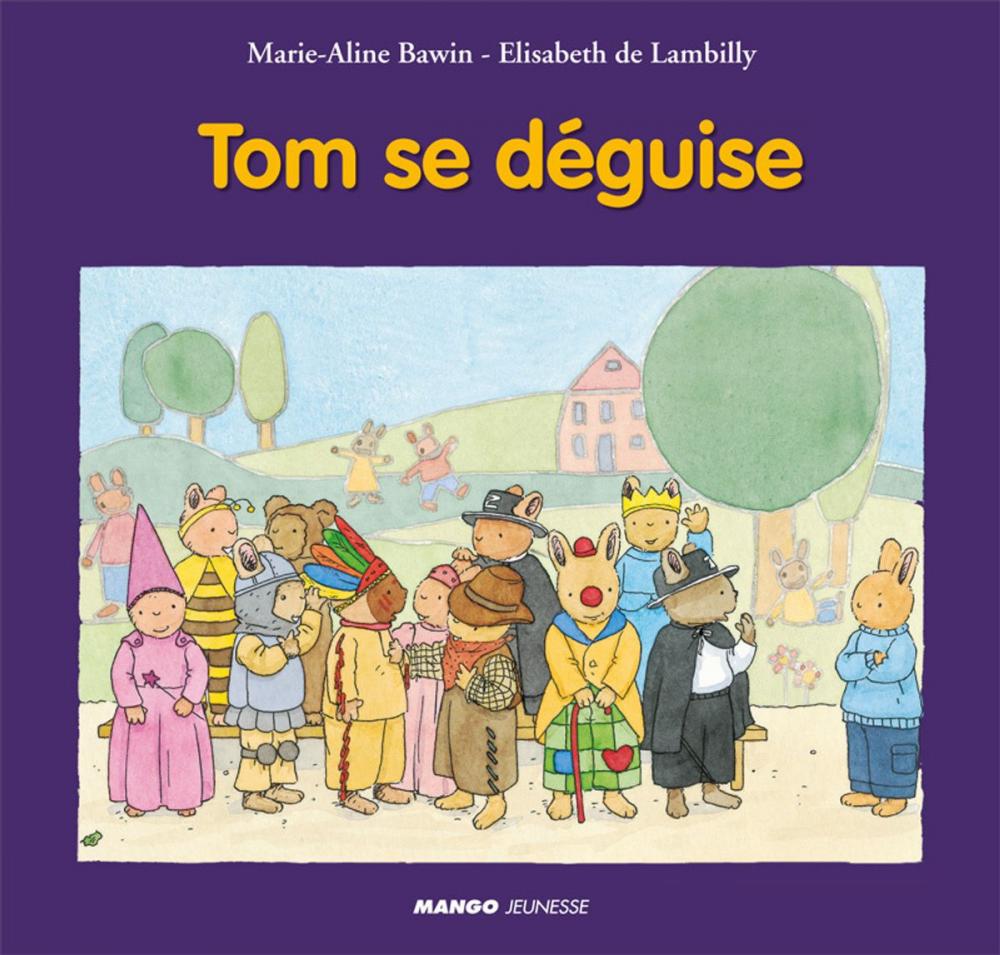 Big bigCover of Tom se déguise