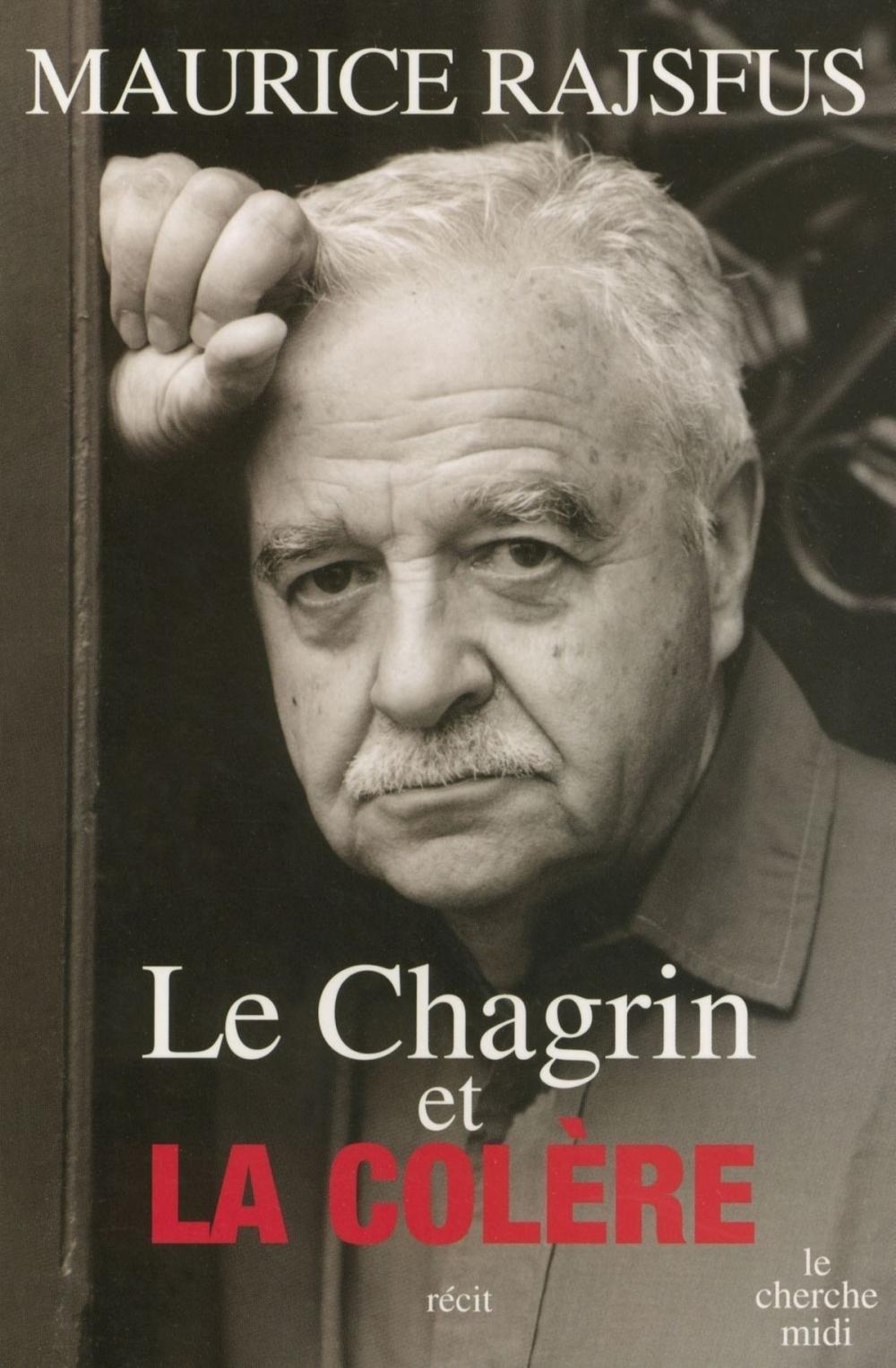 Big bigCover of Le Chagrin et la Colère