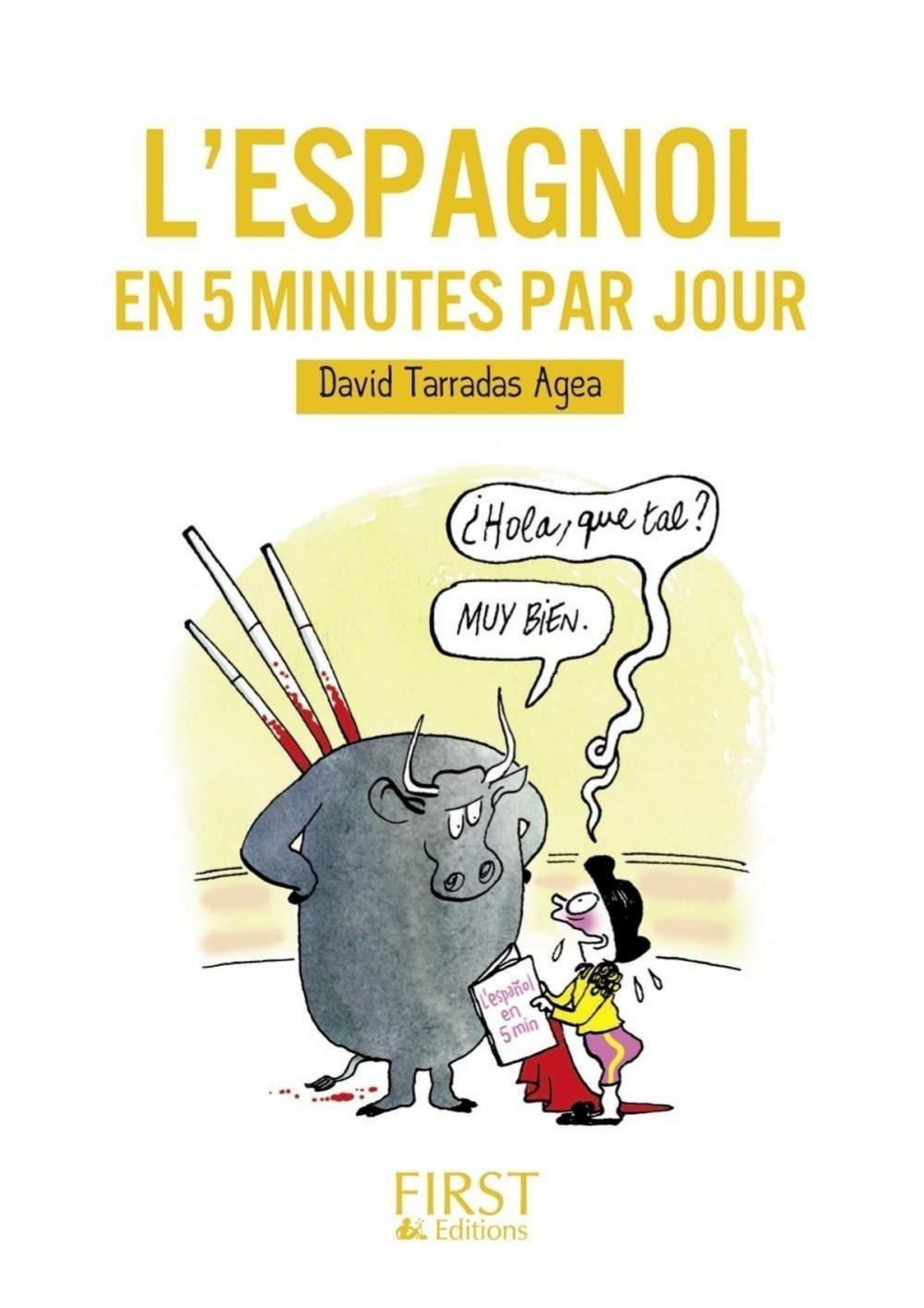 Big bigCover of Petit Livre de - L'espagnol en 5 minutes par jour