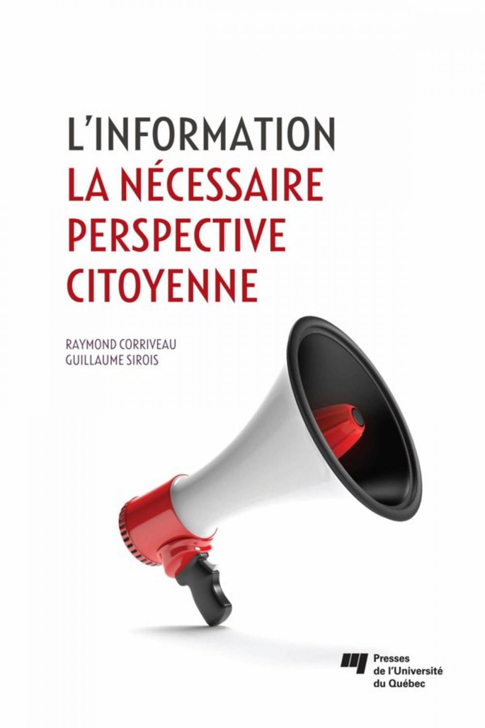 Big bigCover of L'information: la nécessaire perspective citoyenne