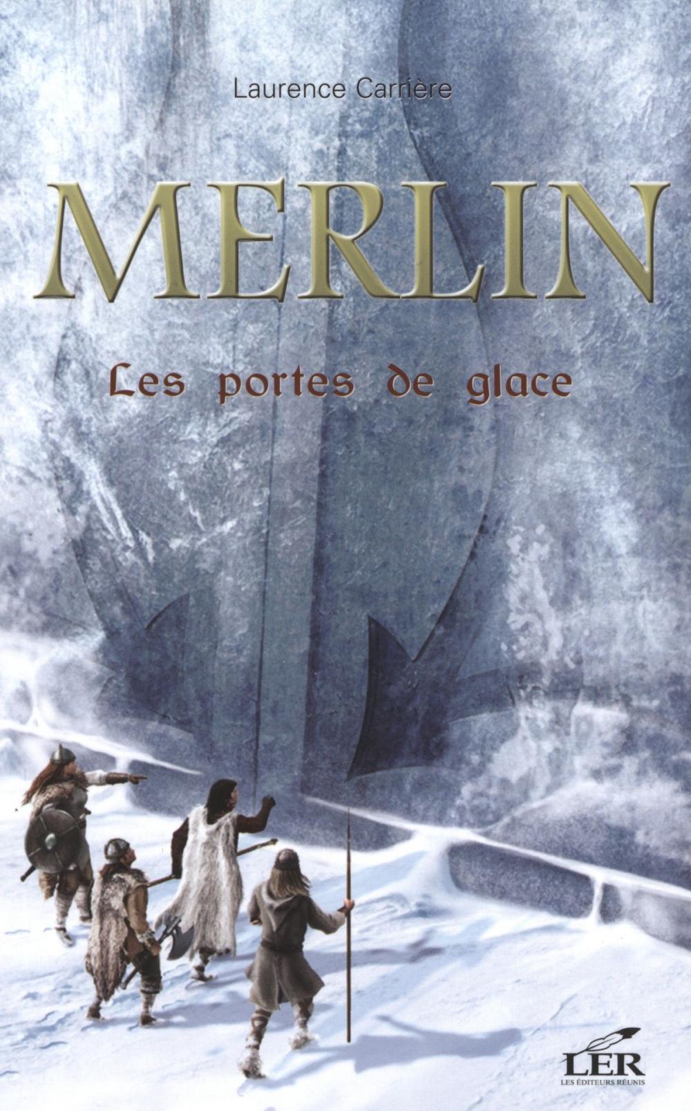Big bigCover of Merlin 4 : Les portes de glace