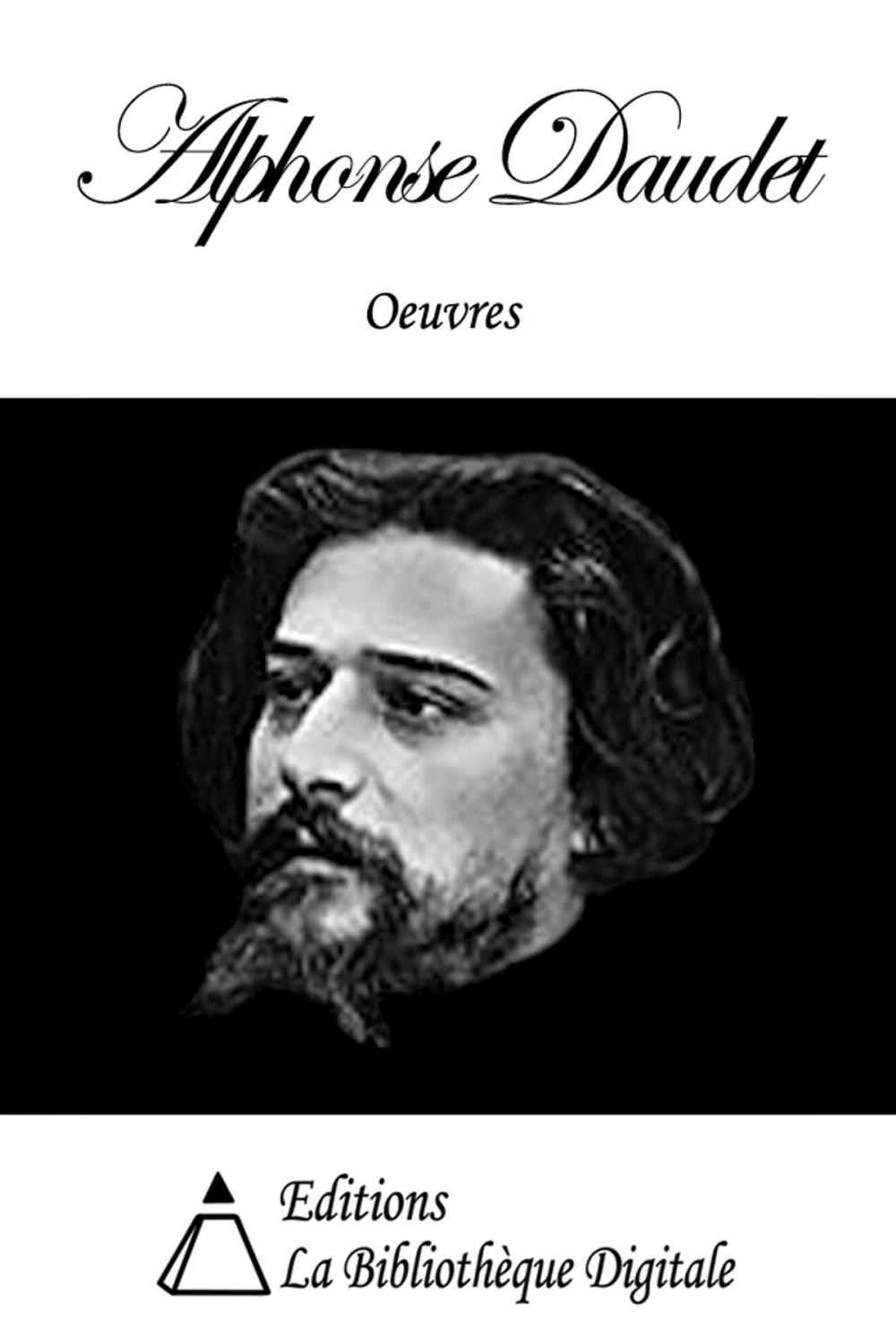 Big bigCover of Oeuvres de Alphonse Daudet