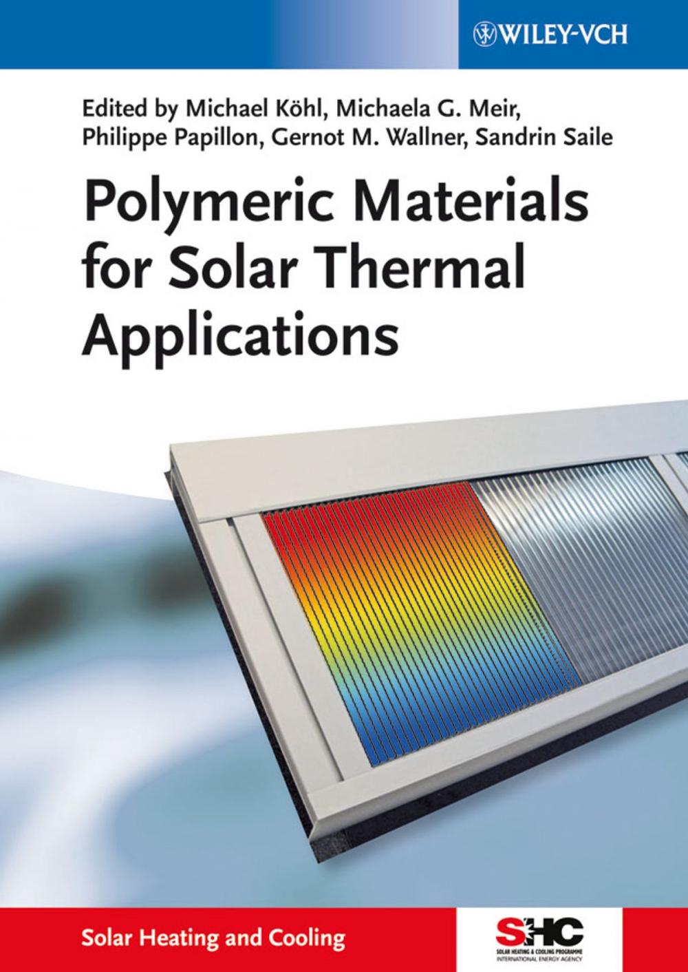 Big bigCover of Polymeric Materials for Solar Thermal Applications