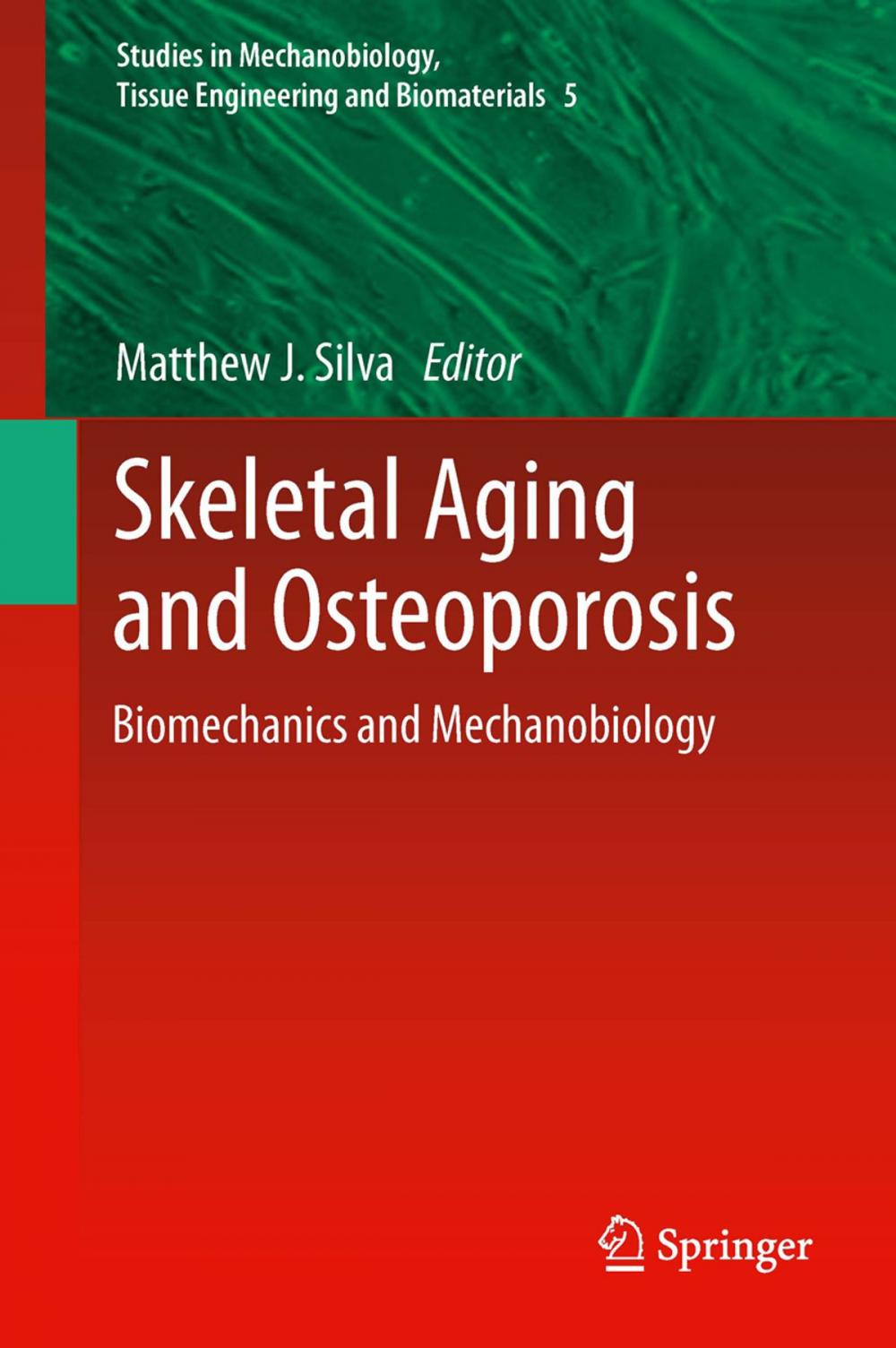 Big bigCover of Skeletal Aging and Osteoporosis