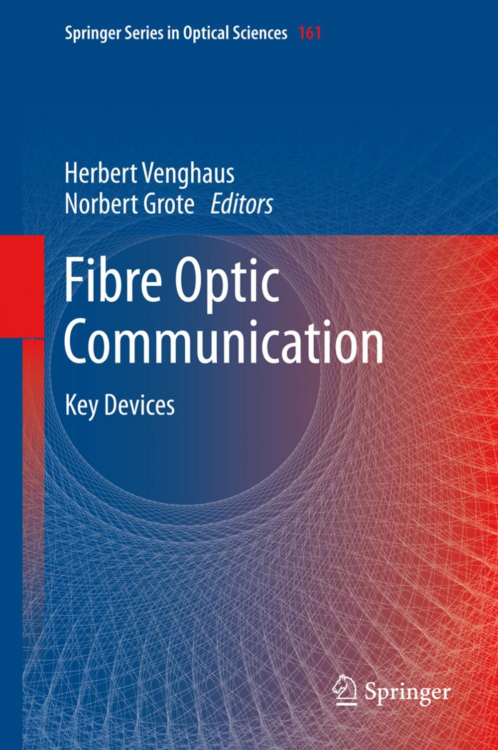 Big bigCover of Fibre Optic Communication