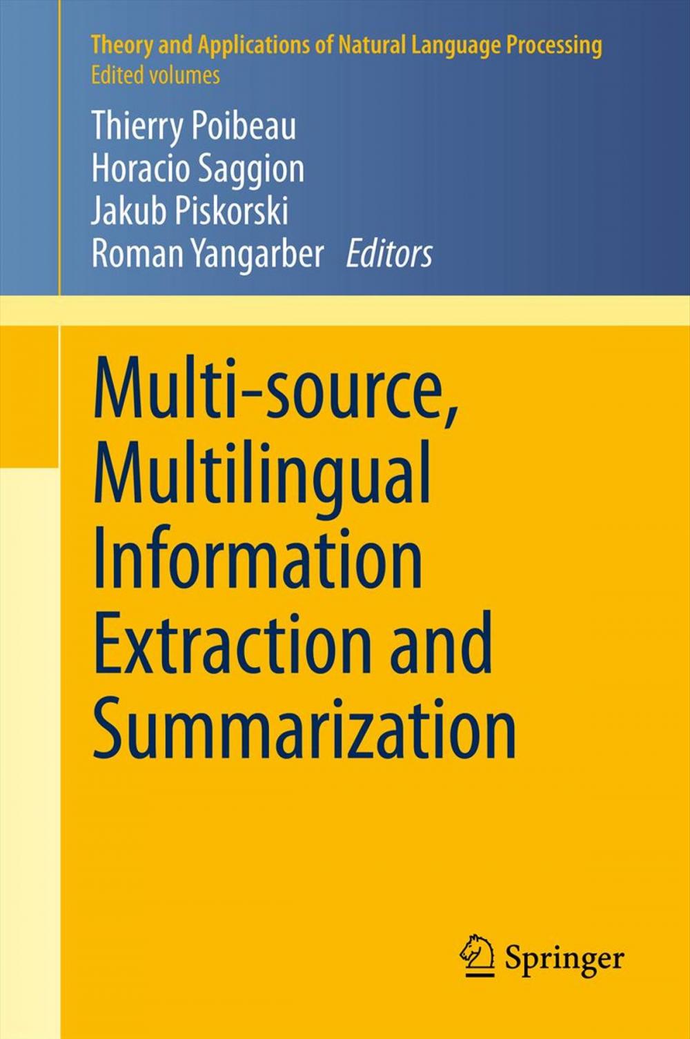 Big bigCover of Multi-source, Multilingual Information Extraction and Summarization