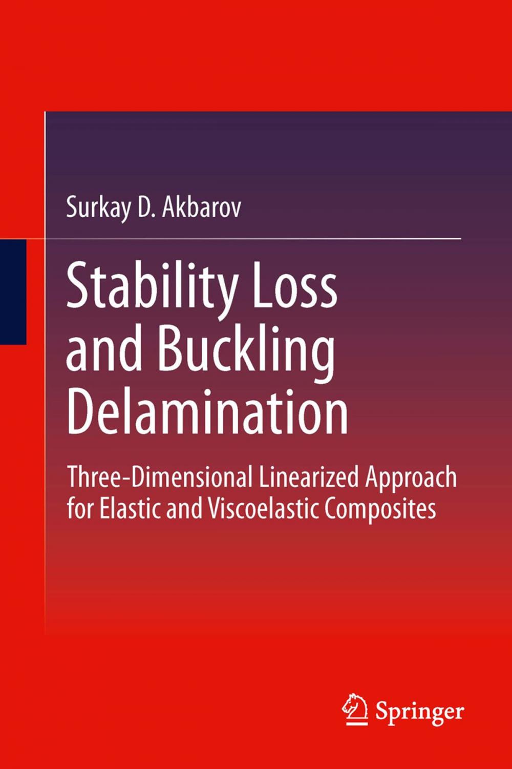 Big bigCover of Stability Loss and Buckling Delamination