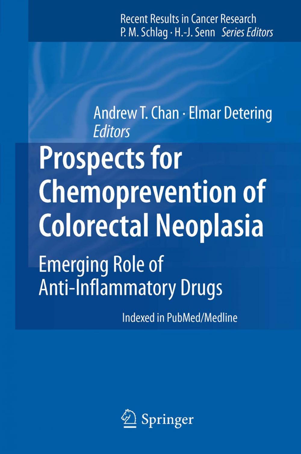 Big bigCover of Prospects for Chemoprevention of Colorectal Neoplasia