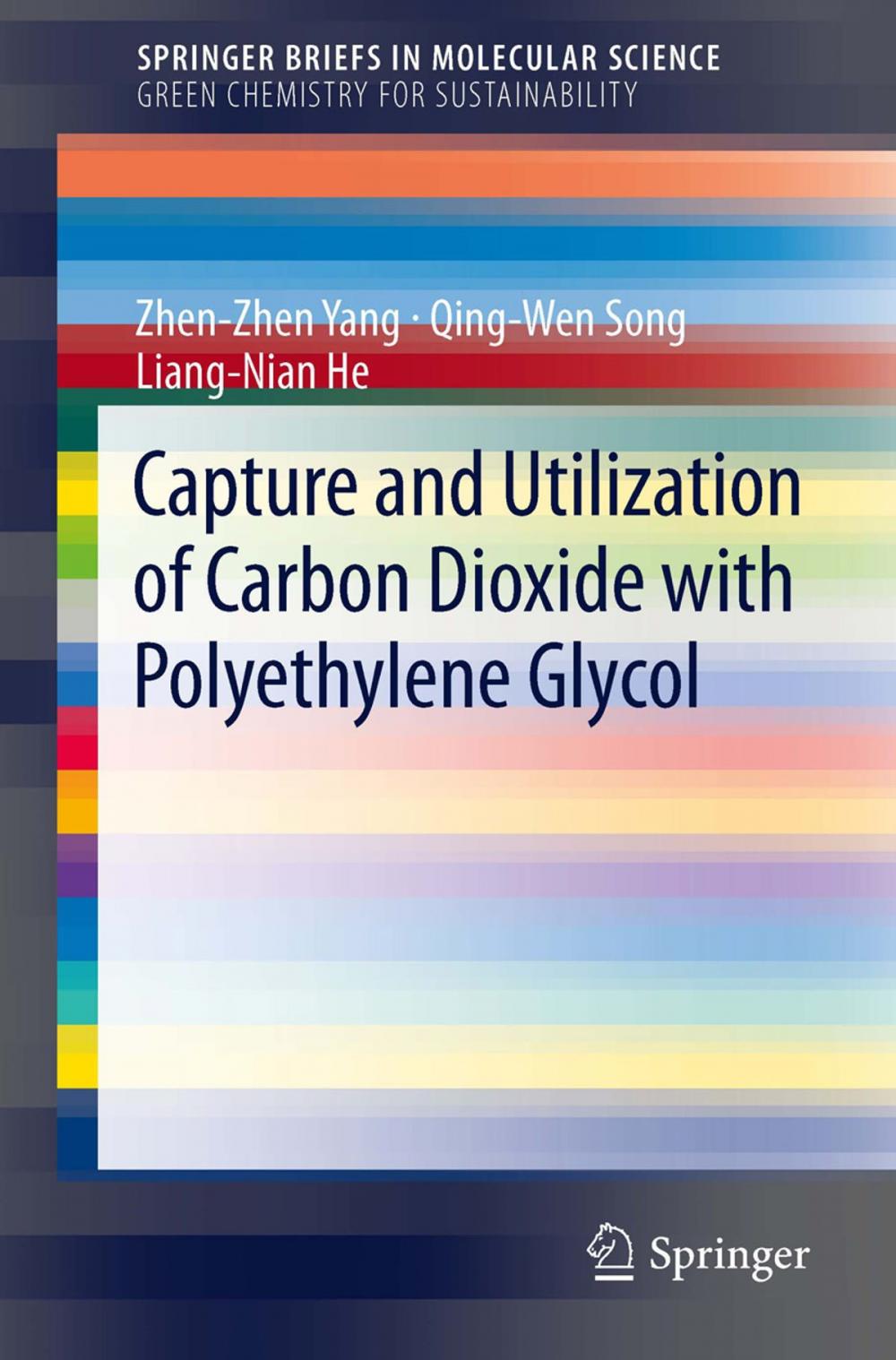 Big bigCover of Capture and Utilization of Carbon Dioxide with Polyethylene Glycol