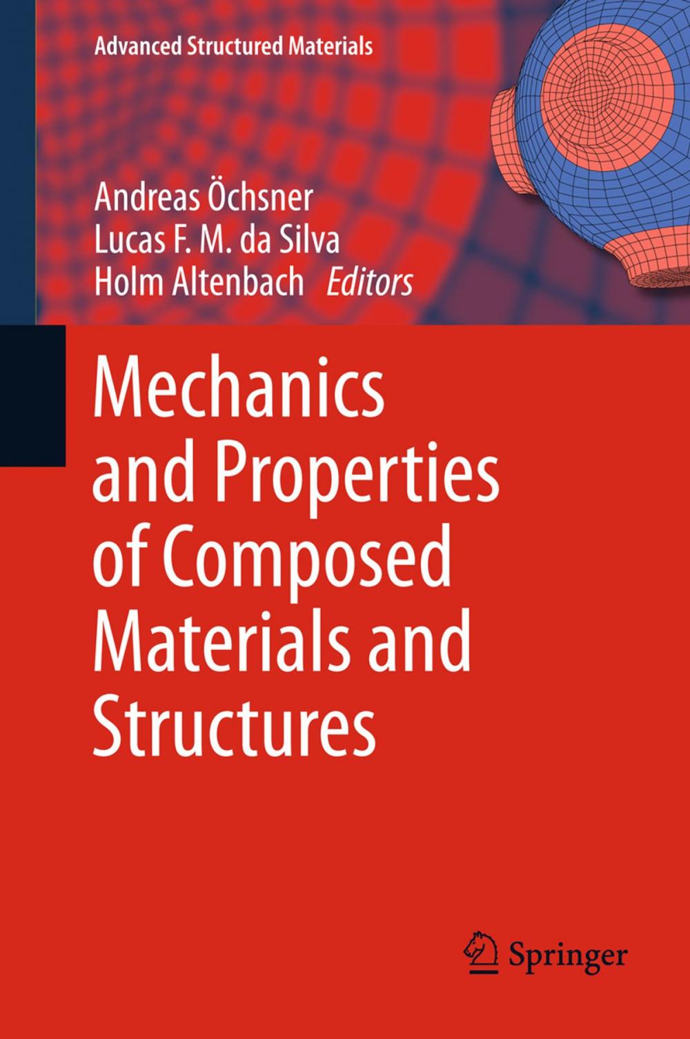 Big bigCover of Mechanics and Properties of Composed Materials and Structures