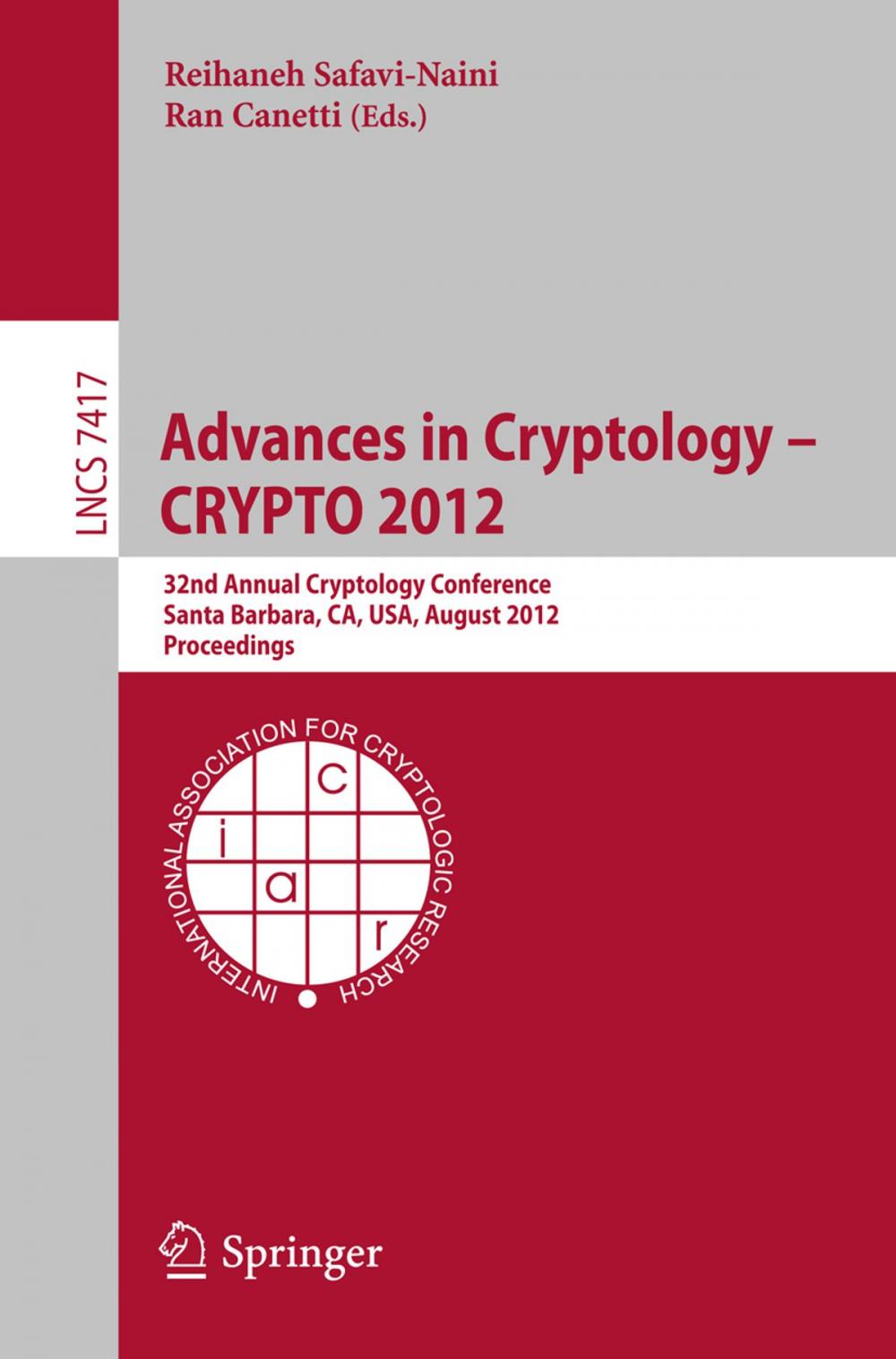 Big bigCover of Advances in Cryptology -- CRYPTO 2012