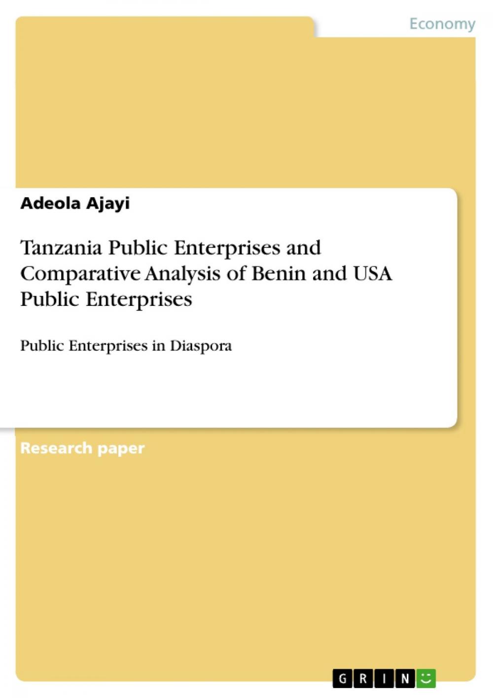 Big bigCover of Tanzania Public Enterprises and Comparative Analysis of Benin and USA Public Enterprises