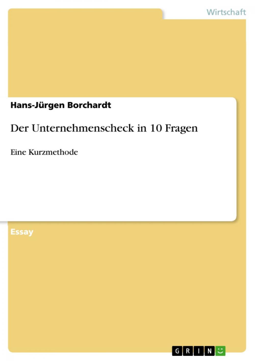 Big bigCover of Der Unternehmenscheck in 10 Fragen