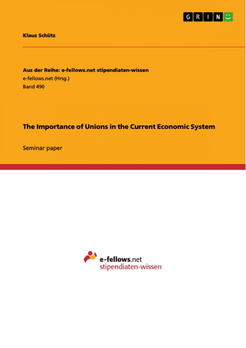 Big bigCover of The Importance of Unions in the Current Economic System