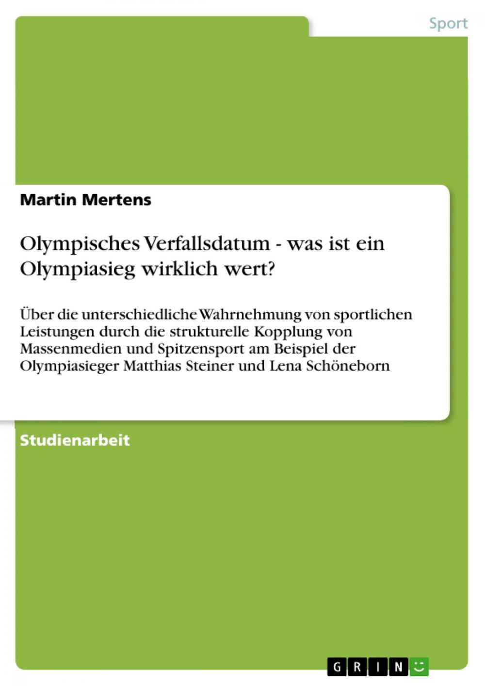 Big bigCover of Olympisches Verfallsdatum - was ist ein Olympiasieg wirklich wert?