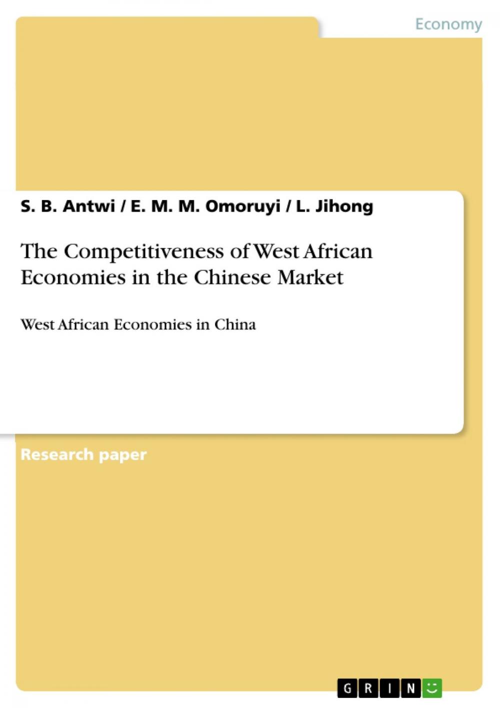 Big bigCover of The Competitiveness of West African Economies in the Chinese Market