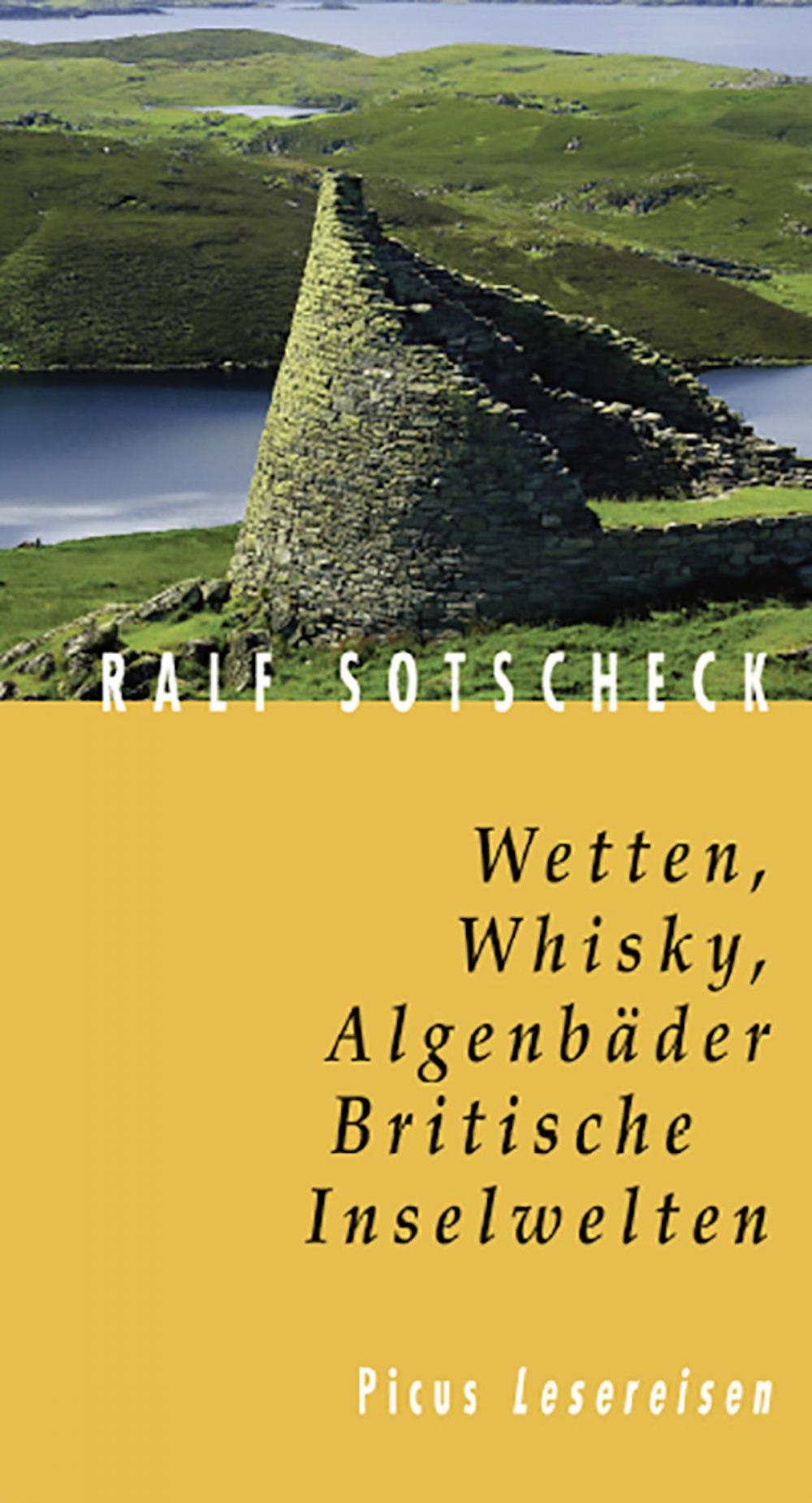 Big bigCover of Wetten, Whisky, Algenbäder. Britische Inselwelten