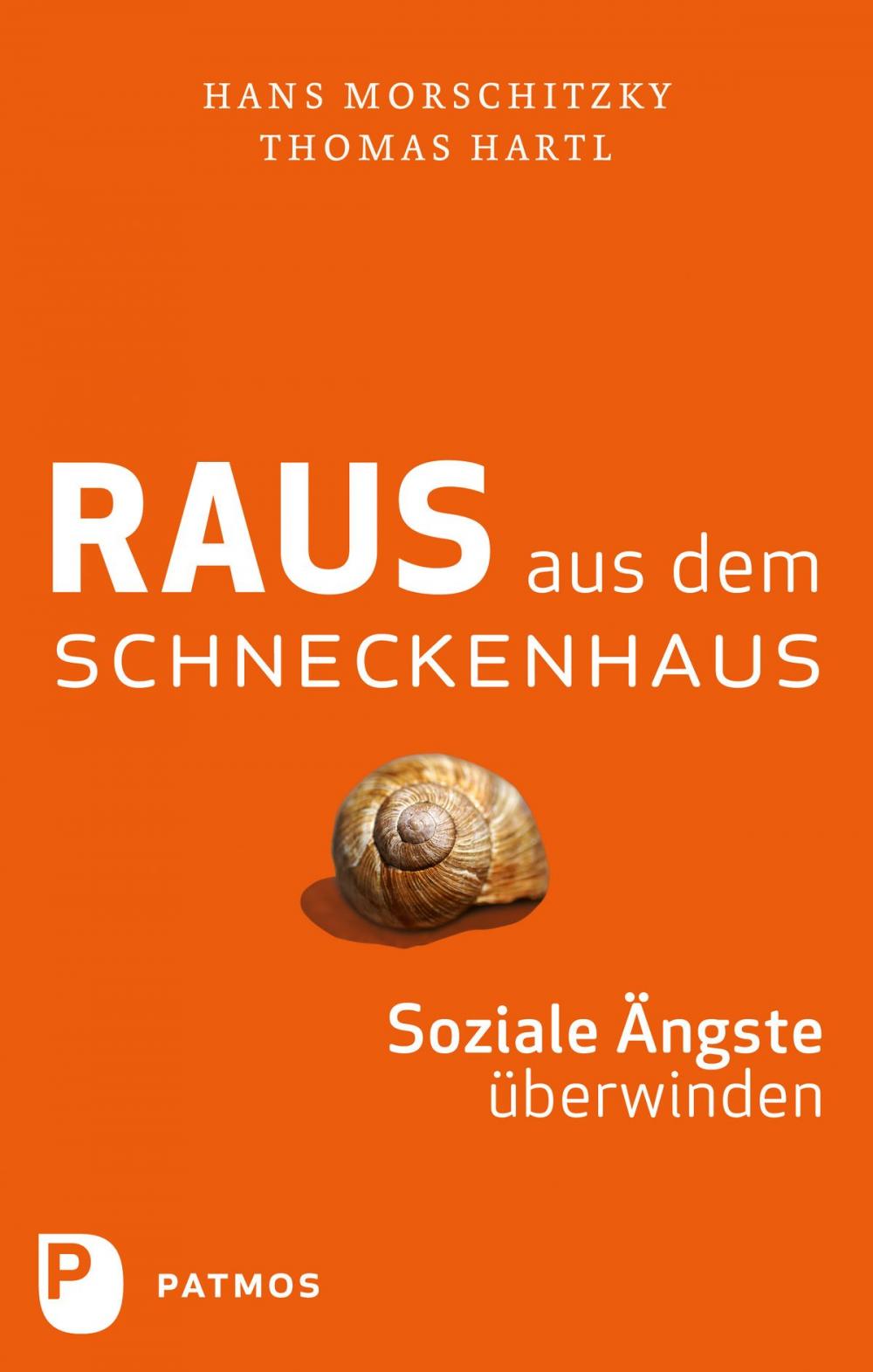 Big bigCover of Raus aus dem Schneckenhaus