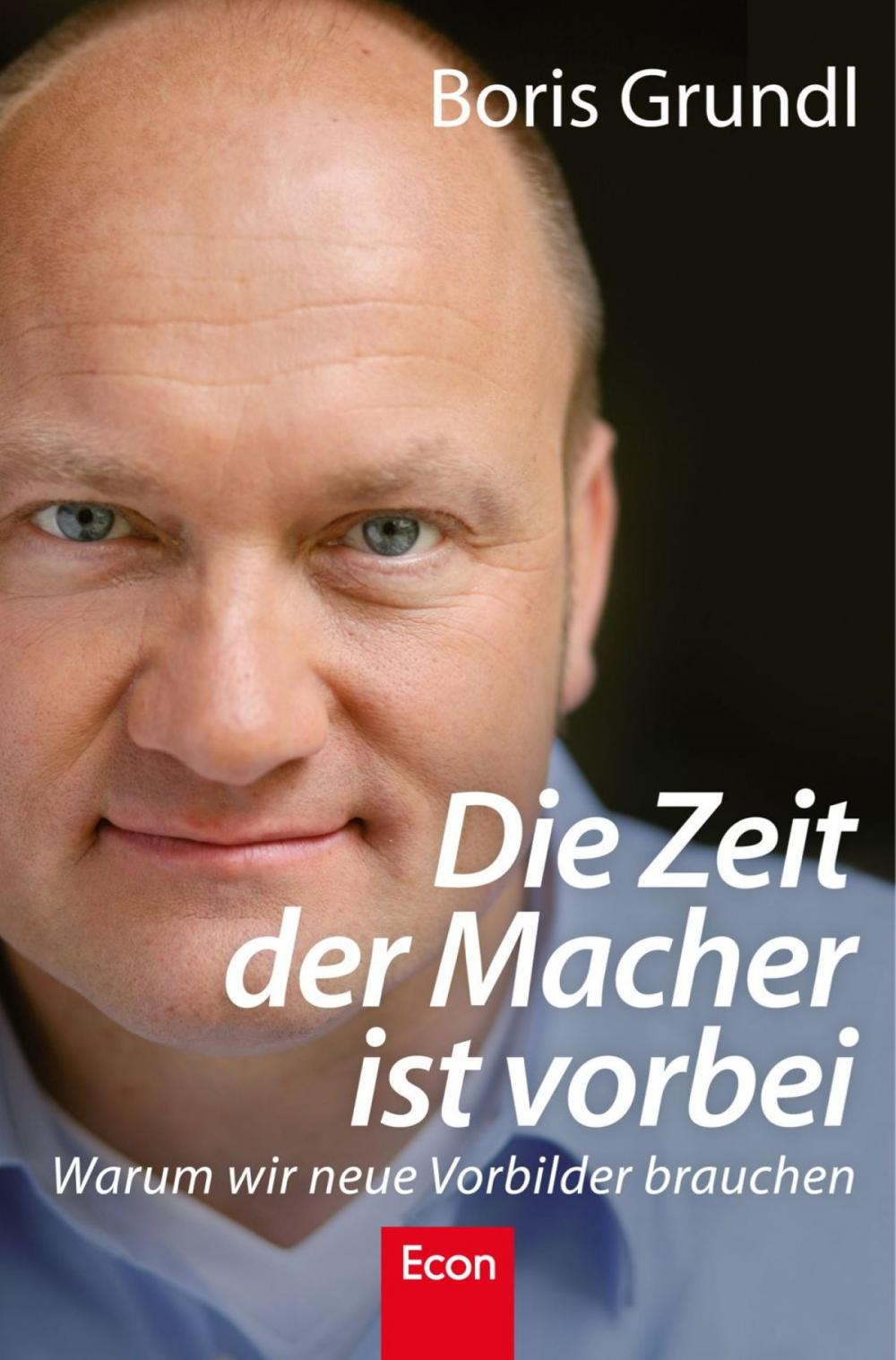 Big bigCover of Die Zeit der Macher ist vorbei